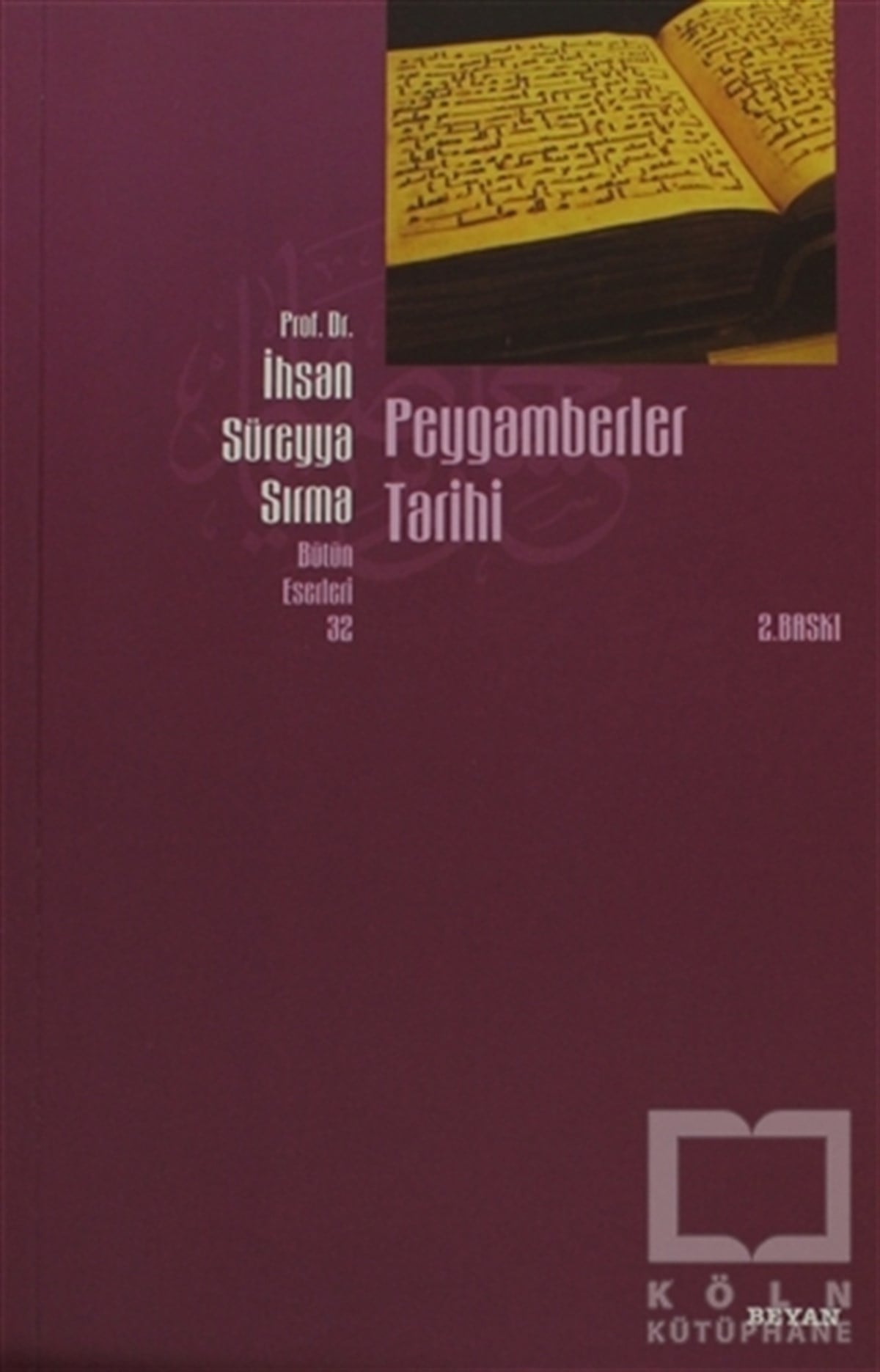 İhsan Süreyya SırmaMüslümanlıkPeygamberler Tarihi