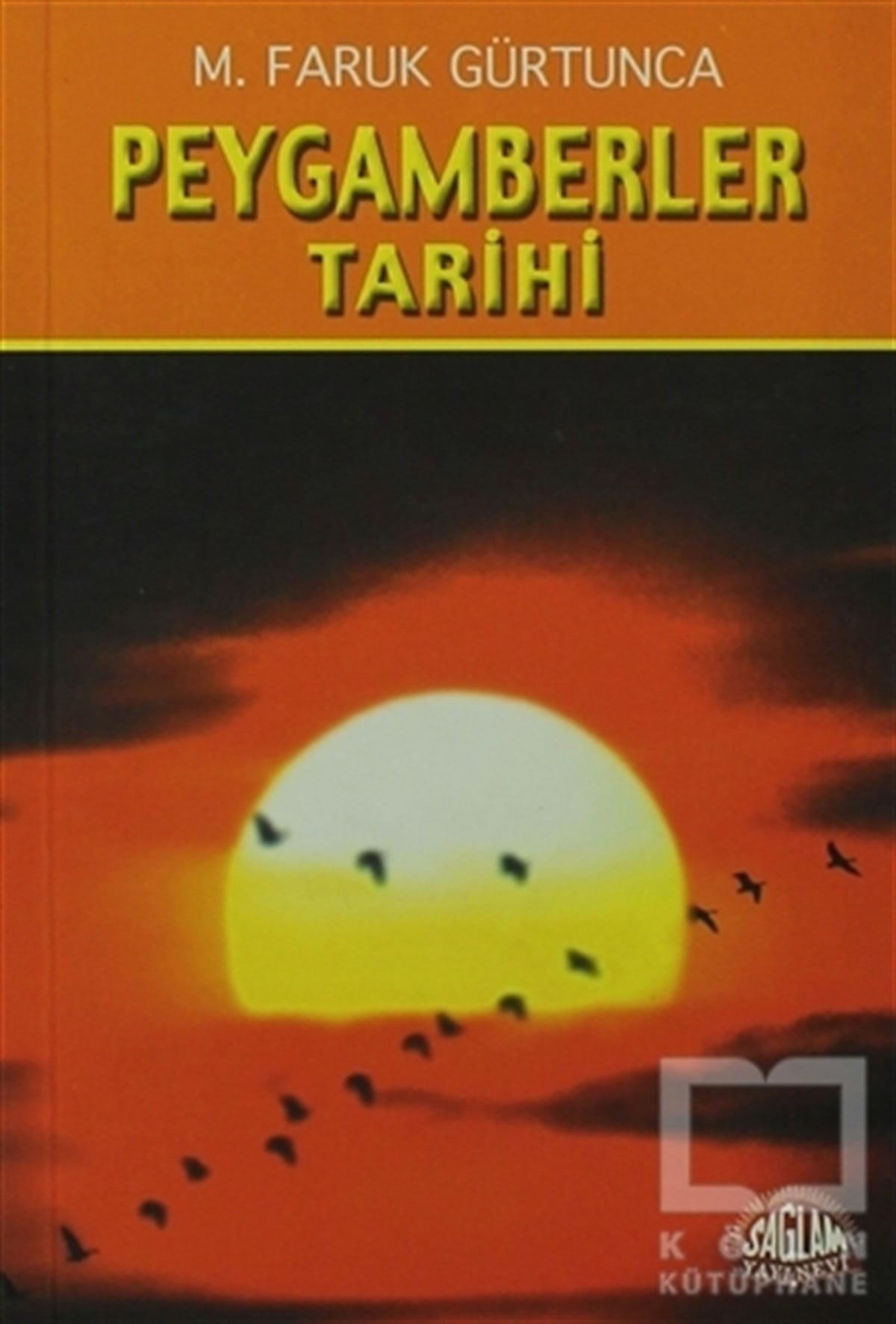 Mehmet Faruk GürtuncaMüslümanlıkPeygamberler Tarihi