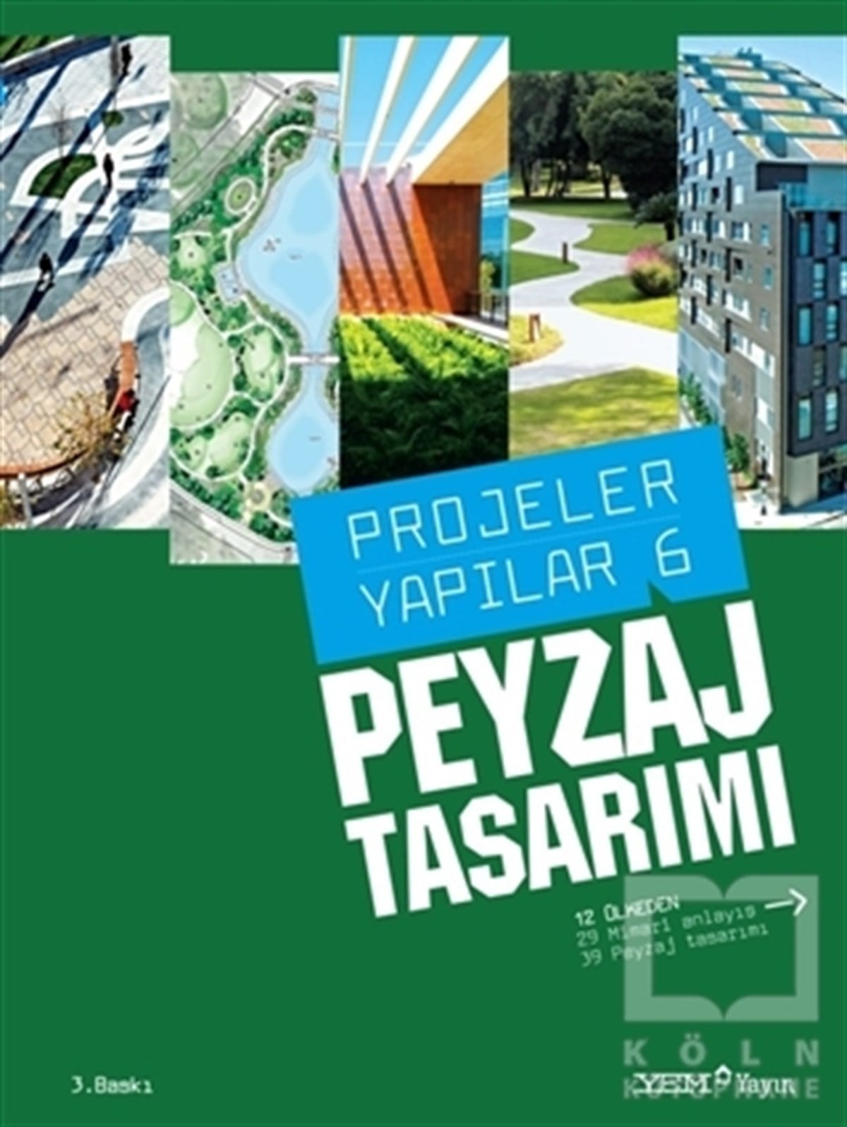 KolektifAkademikPeyzaj Tasarımı - Projeler Yapılar 6