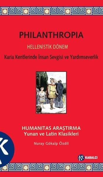 Nuray Gökalp ÖzdilDünya TarihiPhilanthropia - Hellenistik Dönem