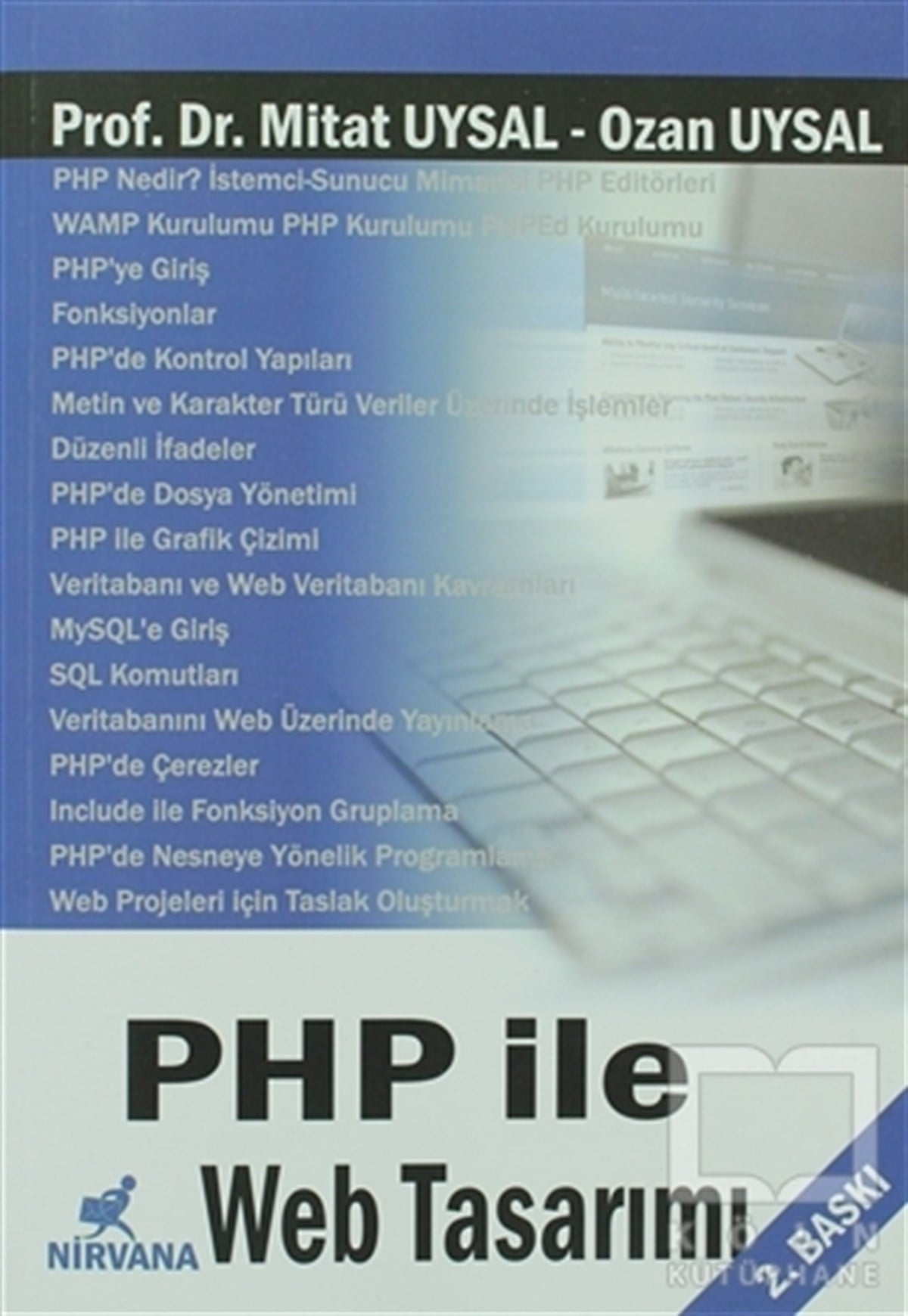 Mithat UysalWeb Geliştirme ve TasarımPHP ile Web Tasarımı