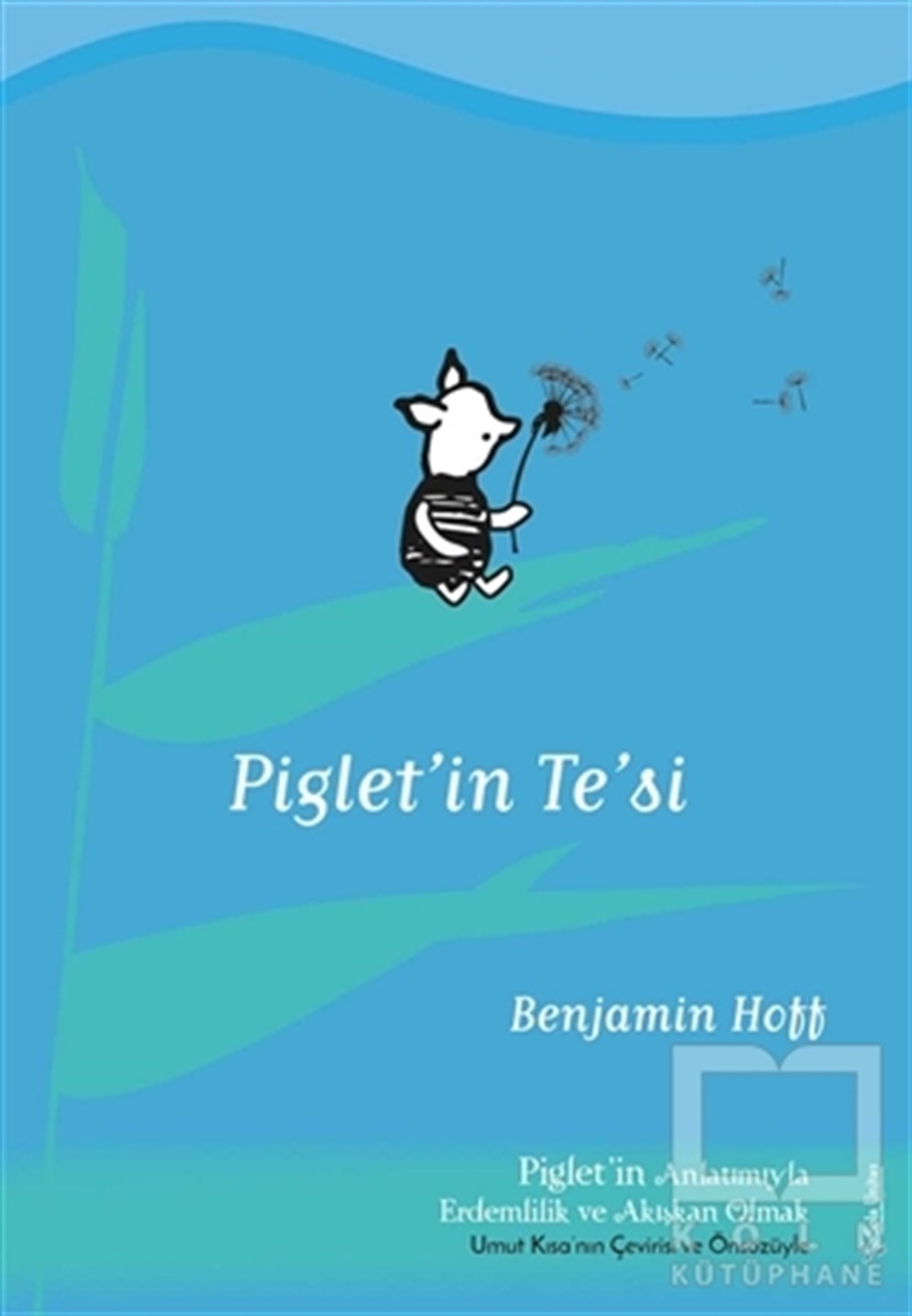 Benjamin HoffDiğerPiglet’in Te’si