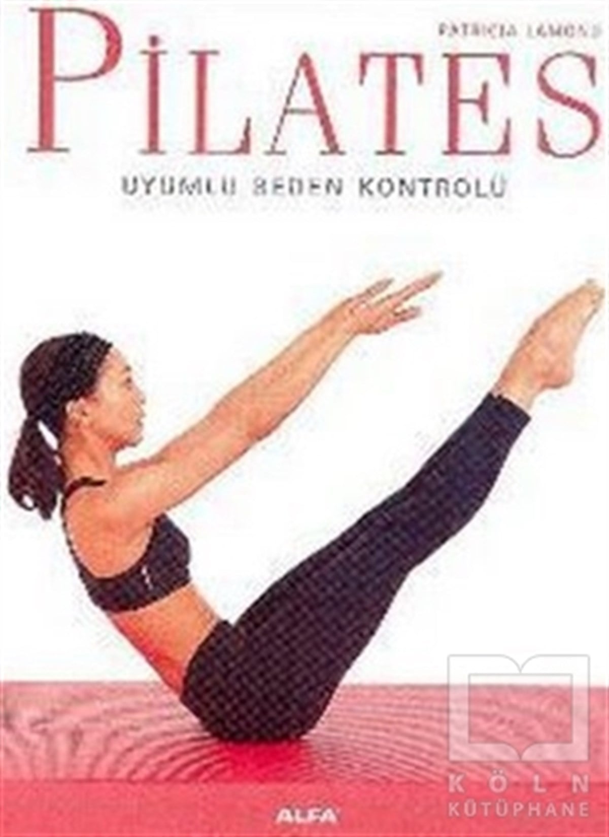 Patricia LamondSağlık İletişimiPilates