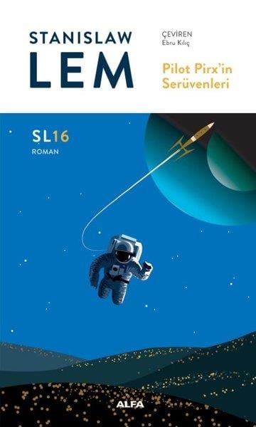 Stanislaw LemBilimkurgu KitaplarıPilot Pirx'in Serüvenleri - SL16 Roman
