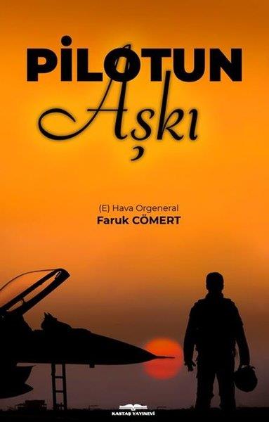 Faruk CömertTürk RomaniPilotun Aşkı