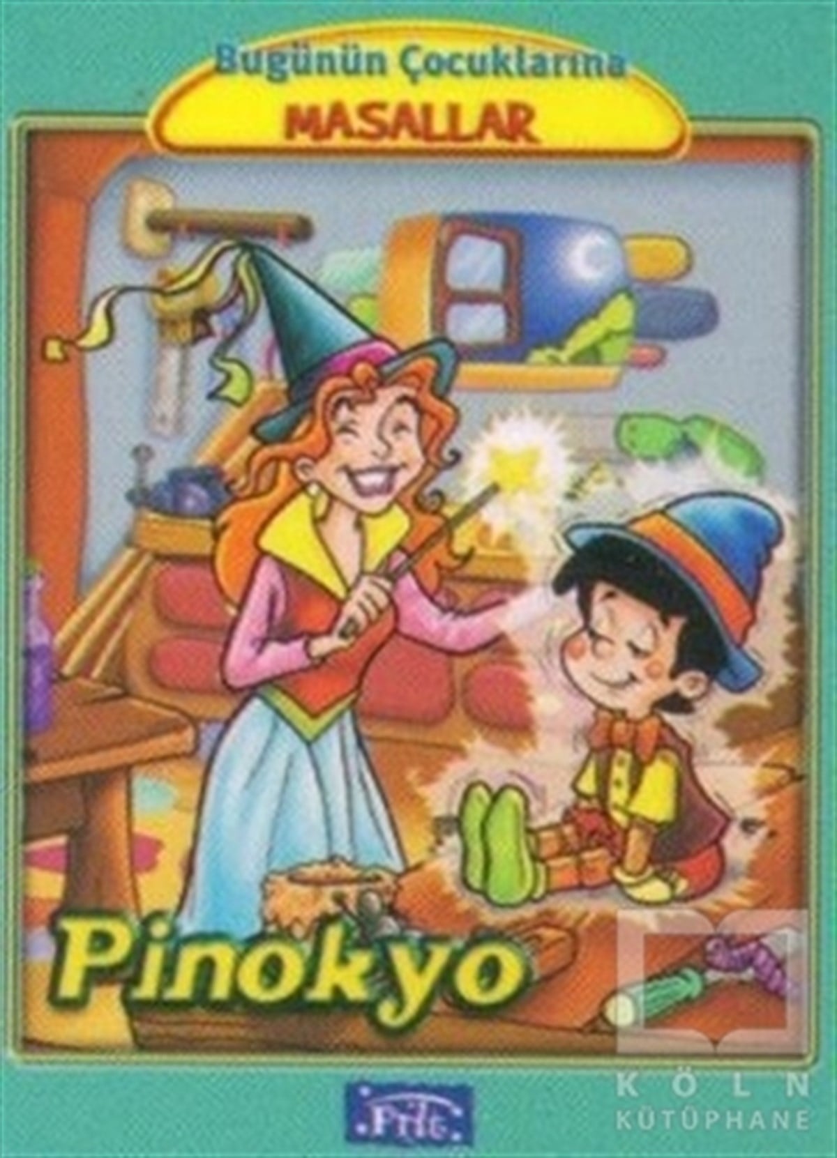 KolektifMasallarPinokyo