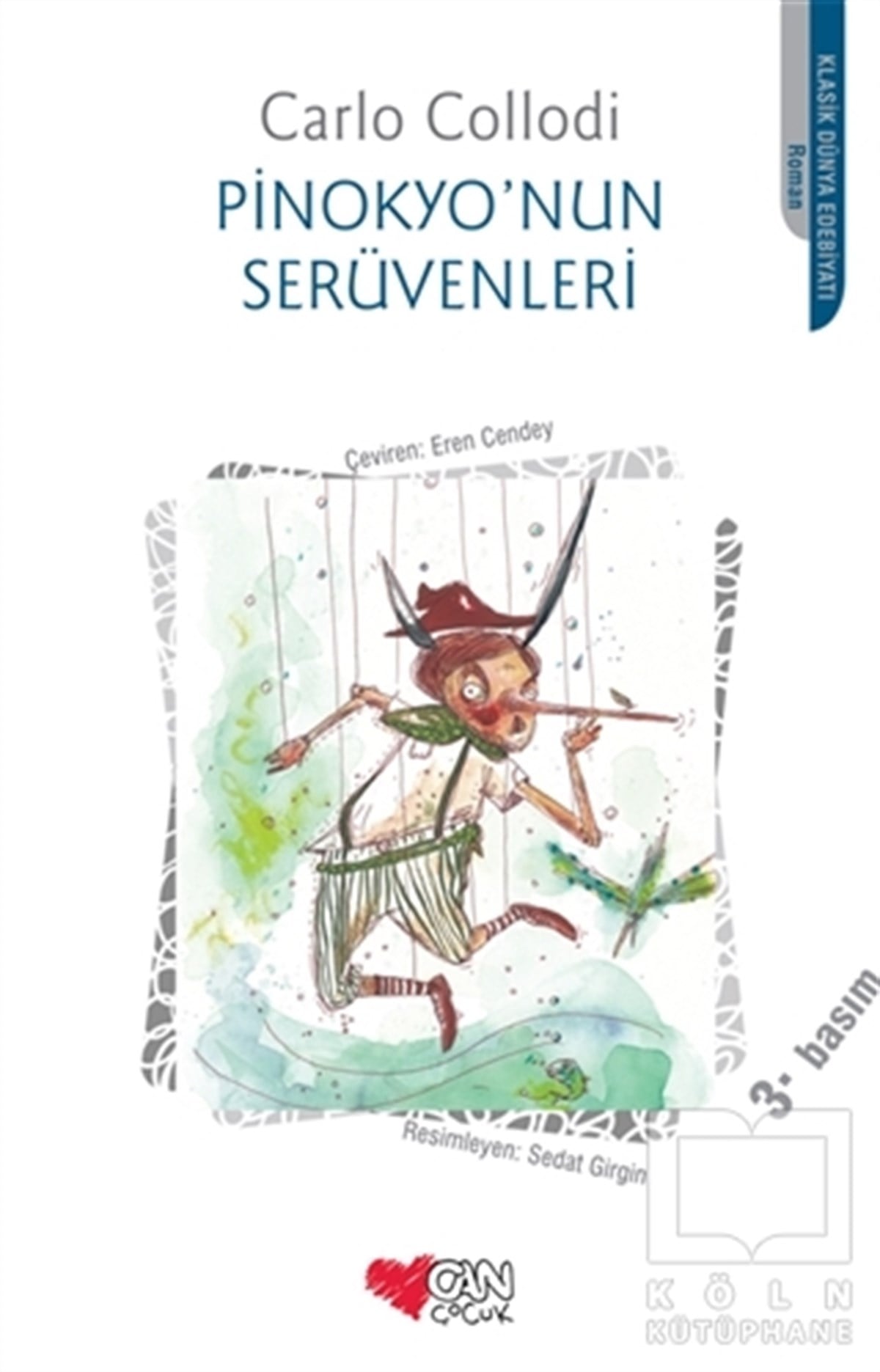 Carlo CollodiRoman-ÖyküPinokyo’nun Serüvenleri