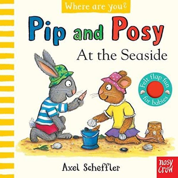 Camilla ReidPreschoolPip and Posy, Where Are You? At the Seaside