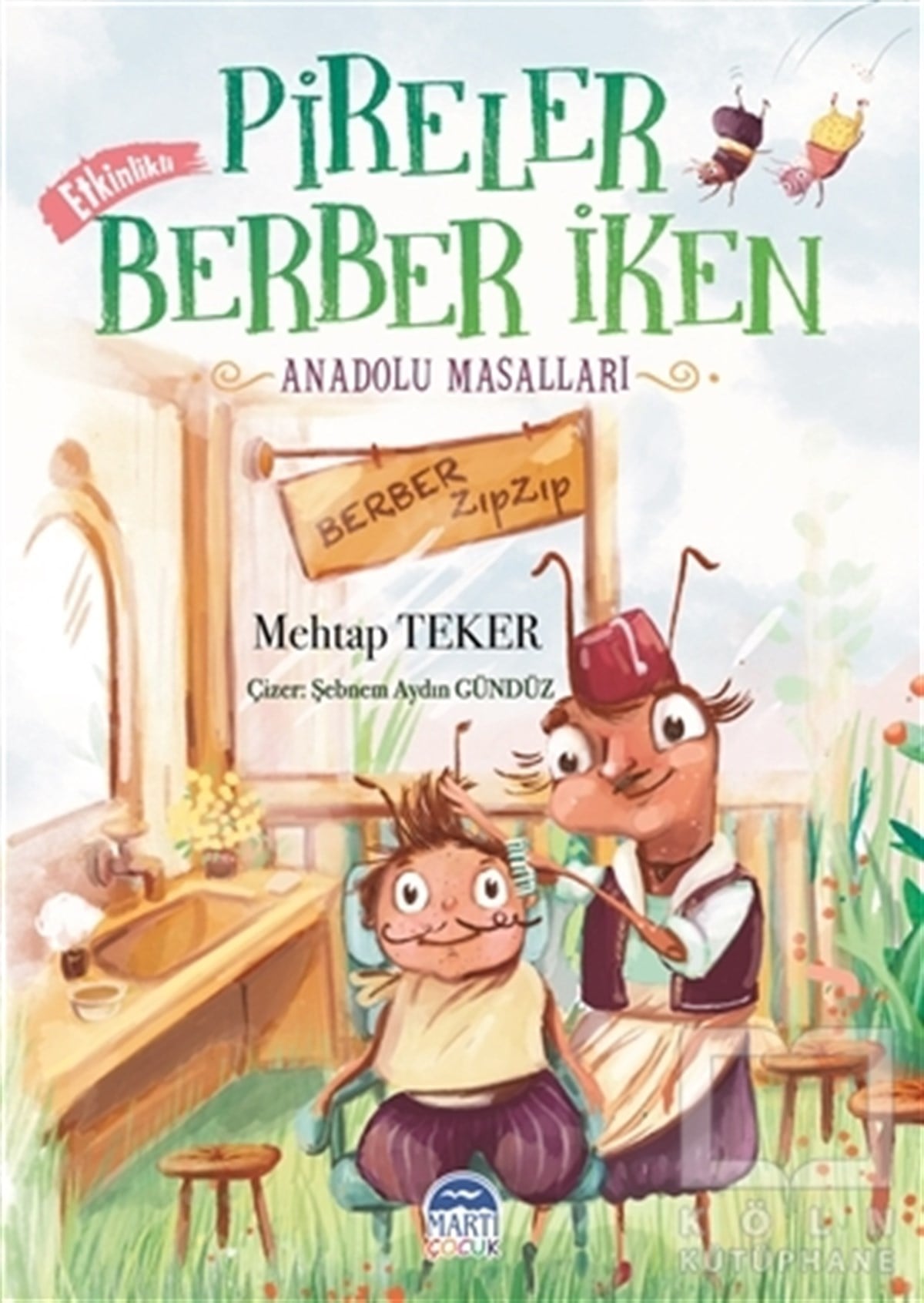 Mehtap TekerÇocuk Masal KitaplarıPireler Berber İken - Anadolu Masalları