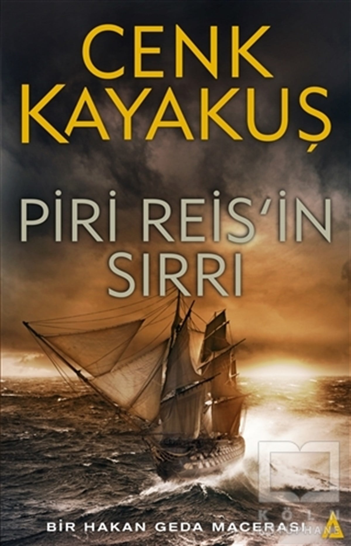 Cenk KayakuşTürkçe RomanlarPiri Reis'in Sırrı