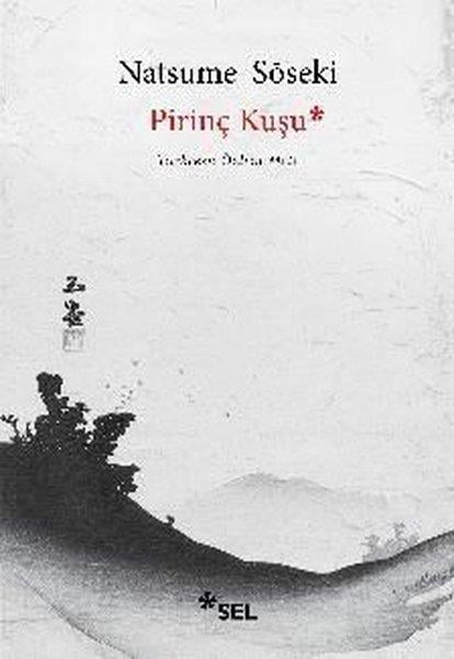 Natsume SosekiDünya RomanPirinç Kuşu