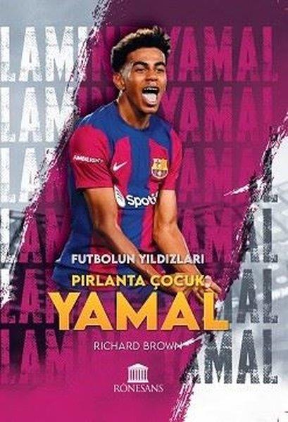 Richard BrownTürk RomaniPırlanta Çocuk Yamal - Futbolun Yıldızları