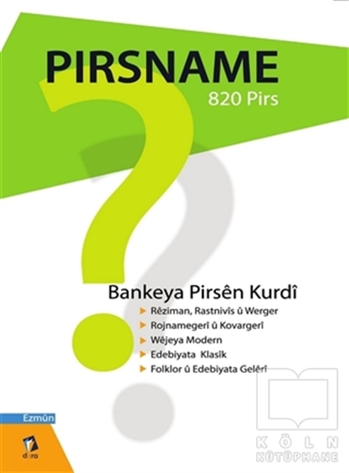 KolektifDiğerPirsname - Bankeya Pirsen Kurdi