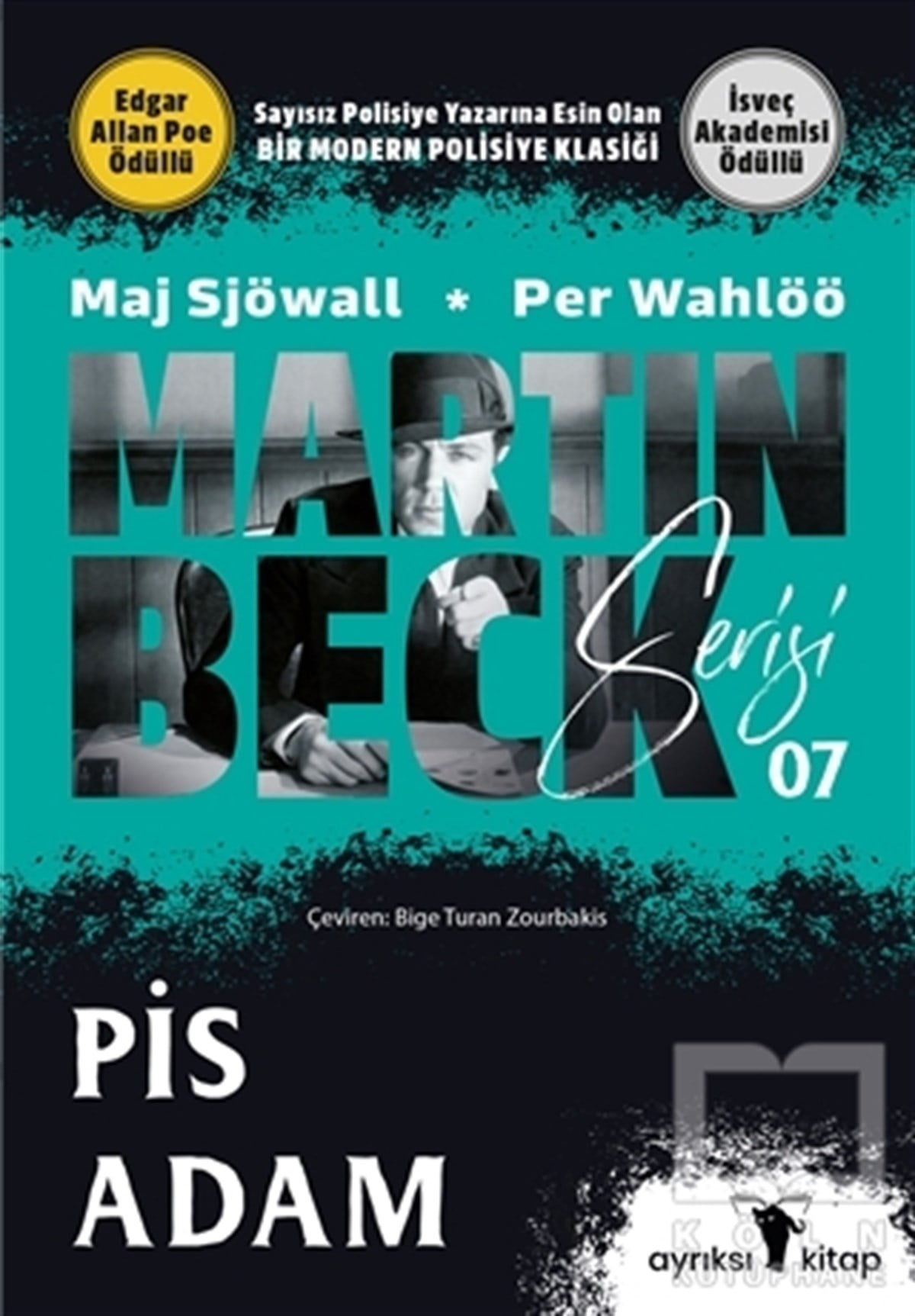 Maj SjöwallPolisiye Romanlar & Cinayet RomanlarıPis Adam - Martin Beck Serisi 7
