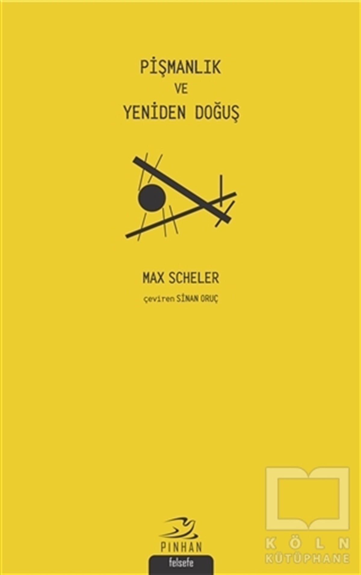 Max SchelerDiğerPişmanlık ve Yeniden Doğuş