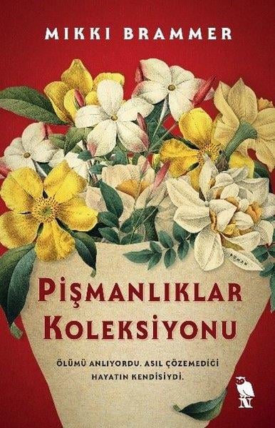 Mikki BrammerDünya RomanPişmanlıklar Koleksiyonu