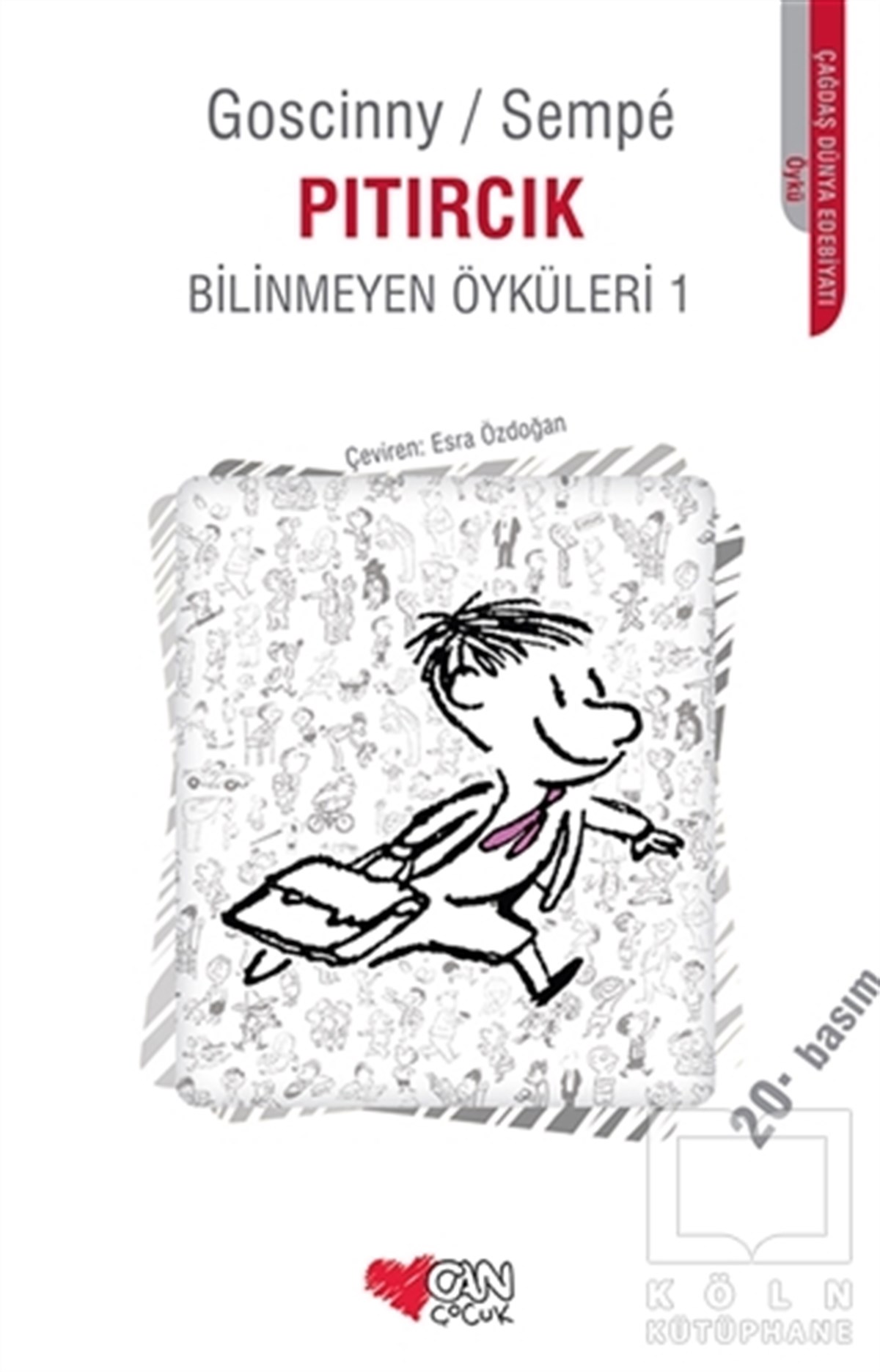 Rene GoscinnyHikayelerPıtırcık Bilinmeyen Öyküleri 1