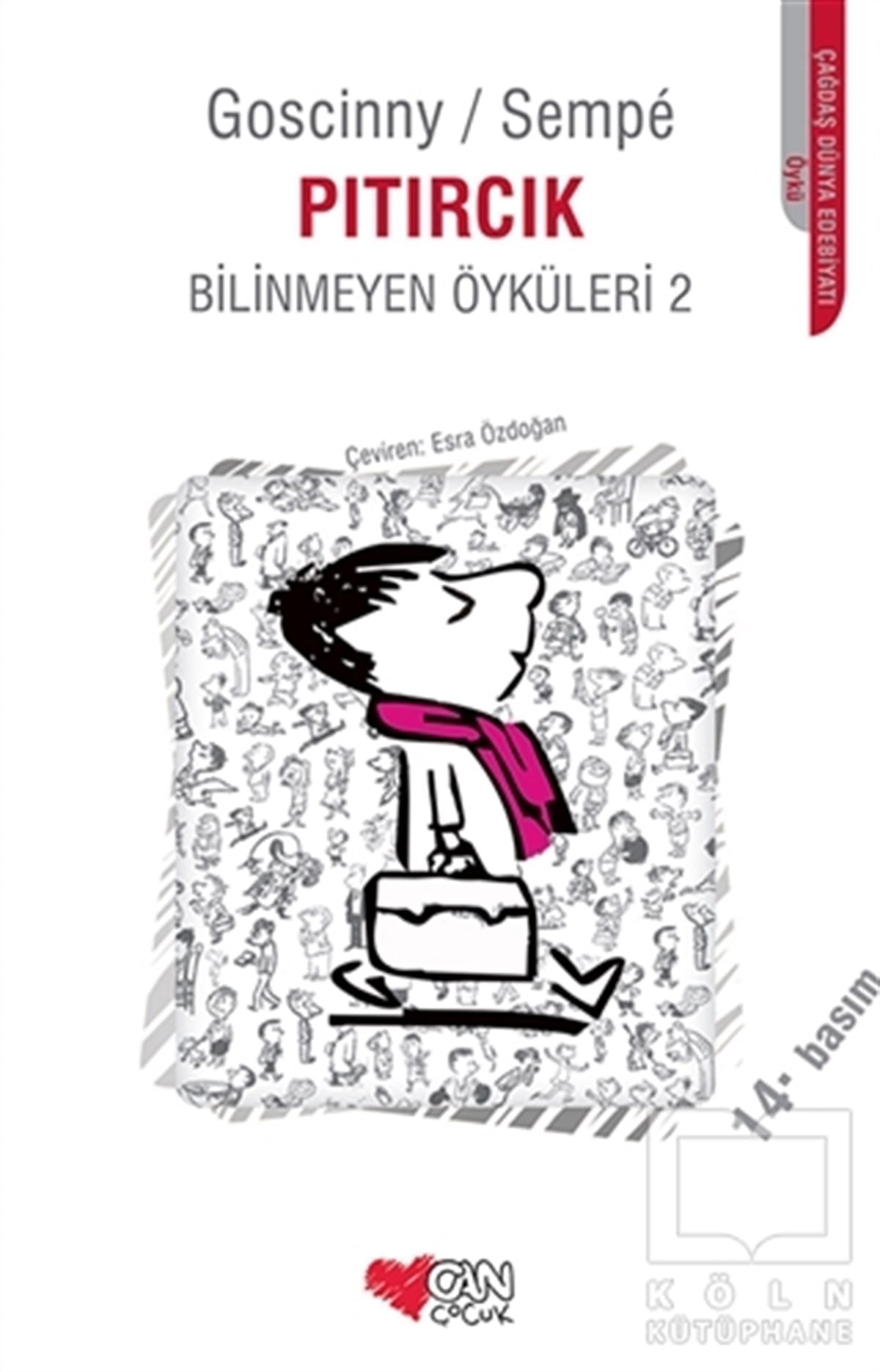 Rene GoscinnyHikayelerPıtırcık Bilinmeyen Öyküleri 2