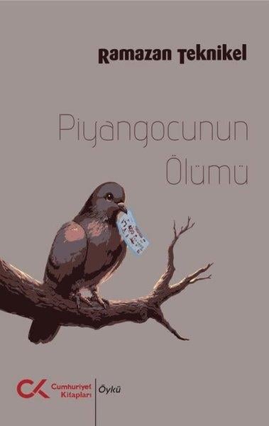 Ramazan TeknikelTürk RomaniPiyangocunun Ölümü