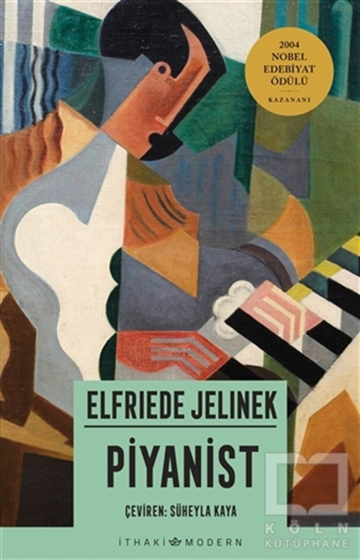 Elfriede JelinekTürkçe RomanlarPiyanist