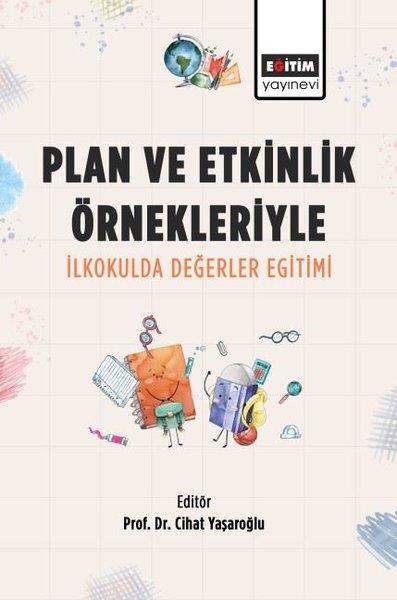 KolektifDigerPlan ve Etkinlik Örnekleriyle İlkokulda Değerler Eğitimi