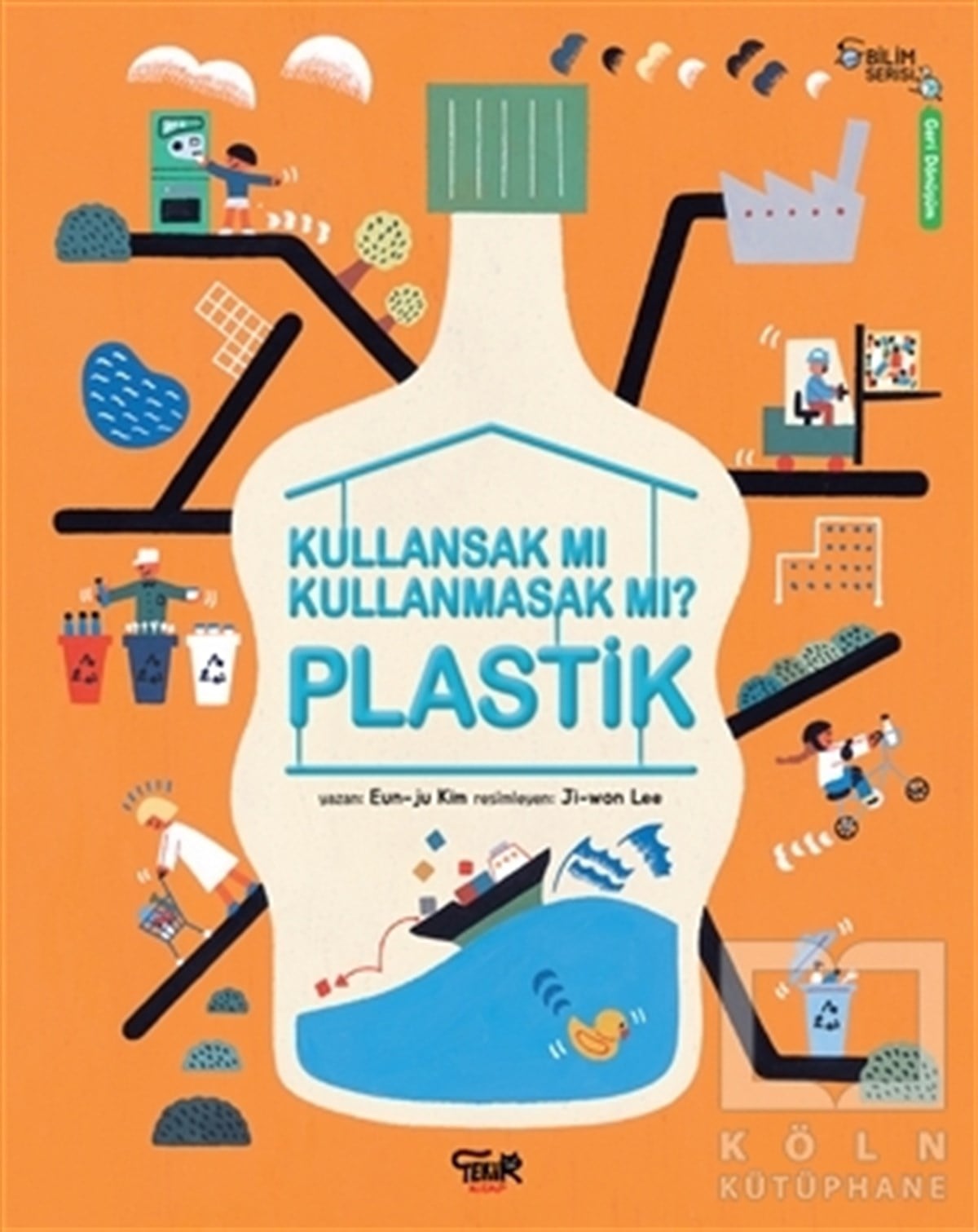 Eun-ju KimDiğerPlastik - Kullansak Mı Kullanmasak Mı?