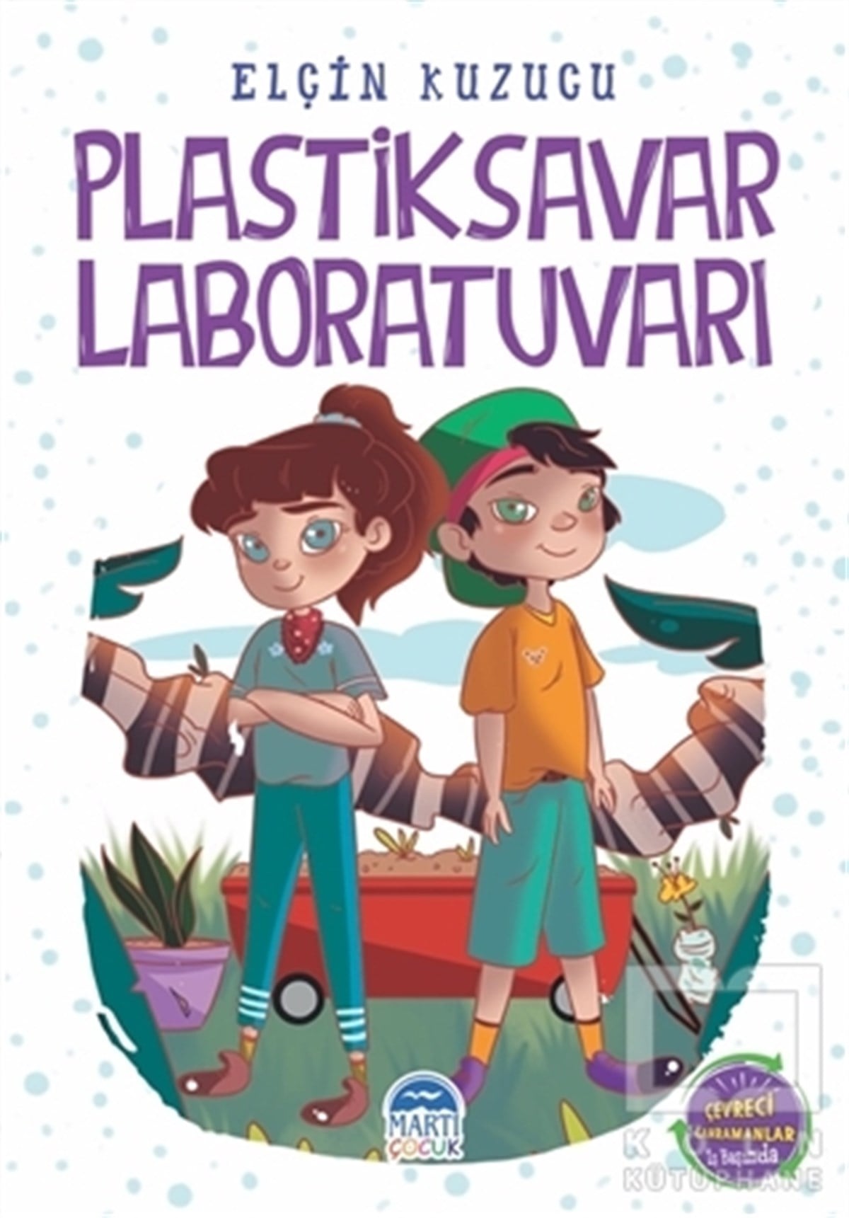 Elçin KuzucuÇocuk Hikaye KitaplarıPlastiksavar Laboratuvarı