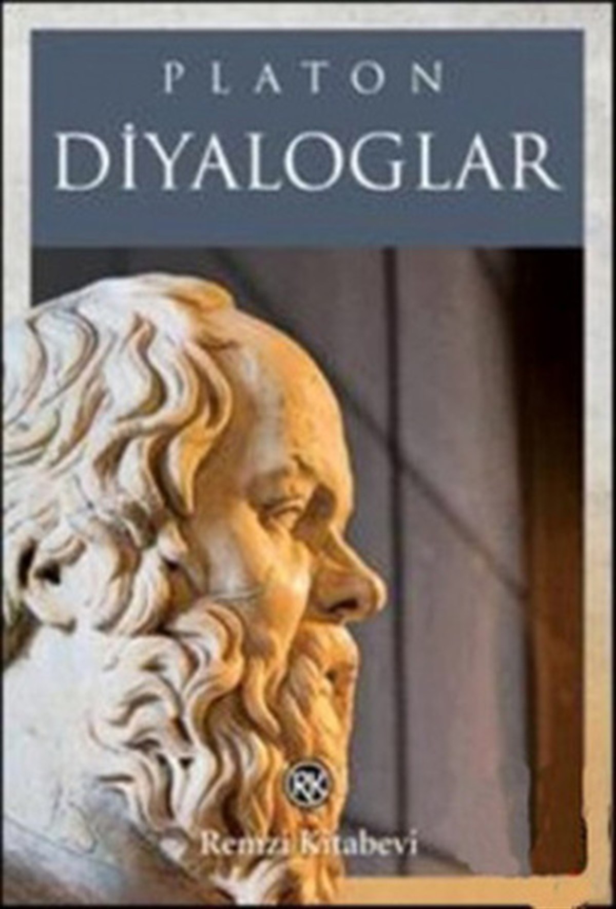 PlatonFelsefecilerPlaton Diyaloglar