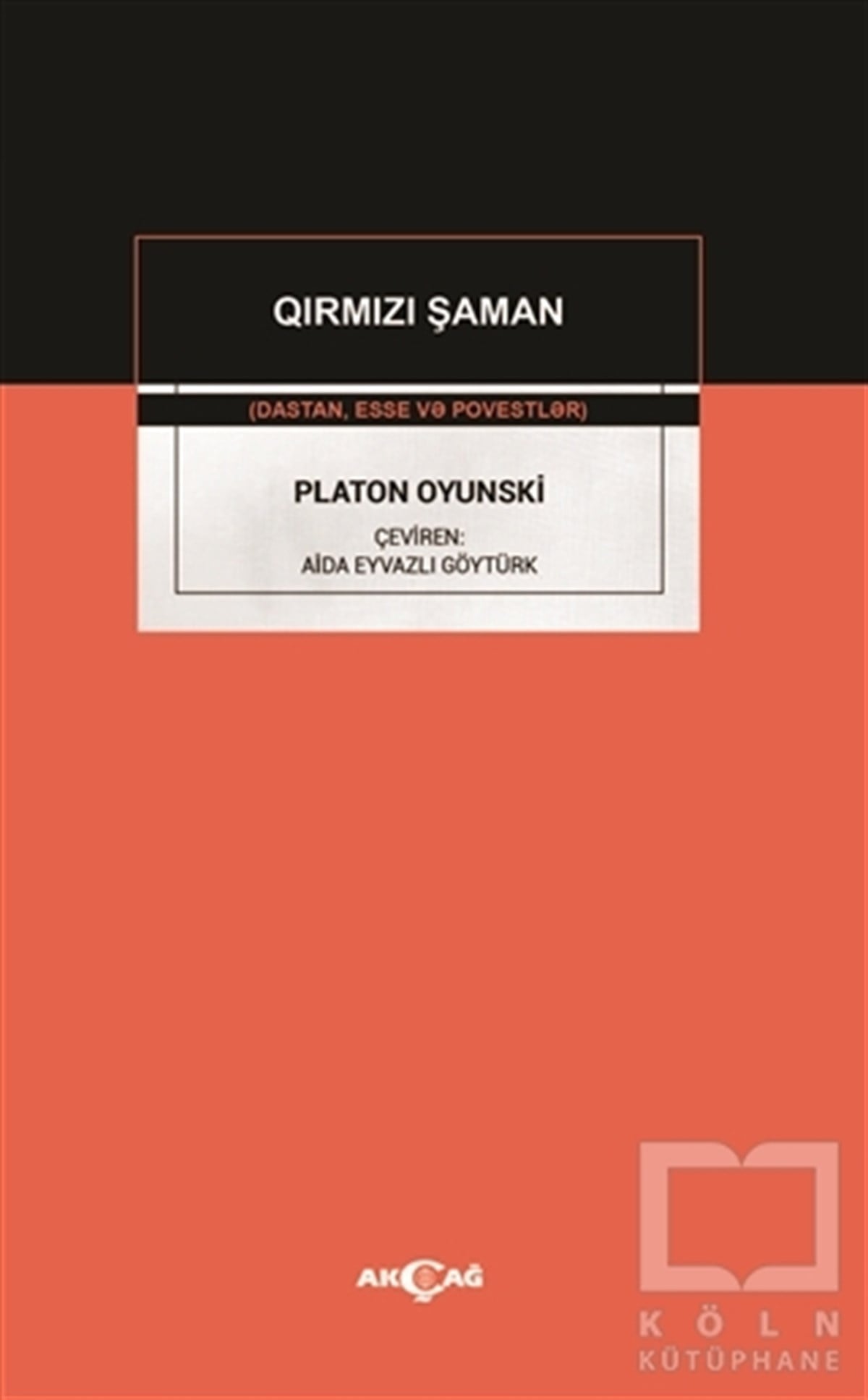 Aida Eyvazlı GöytürkAkademikPlaton Oyunski - Qirmizi Şaman