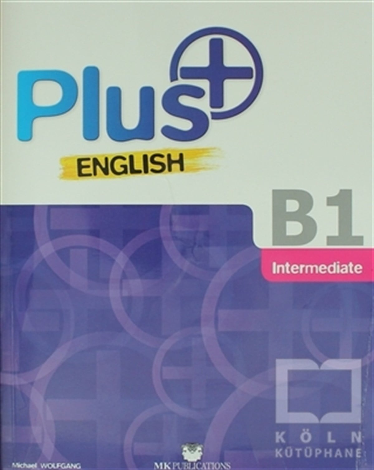 Michael WolfgangDil ÖğrenimiPlus English B1 Intermediate
