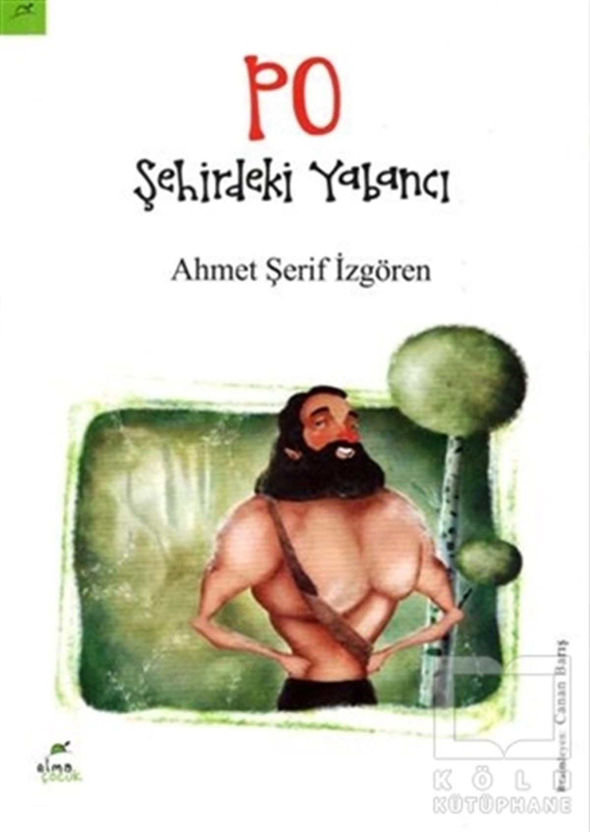 Ahmet Şerif İzgörenRoman-ÖyküPO - Şehirdeki Yabancı