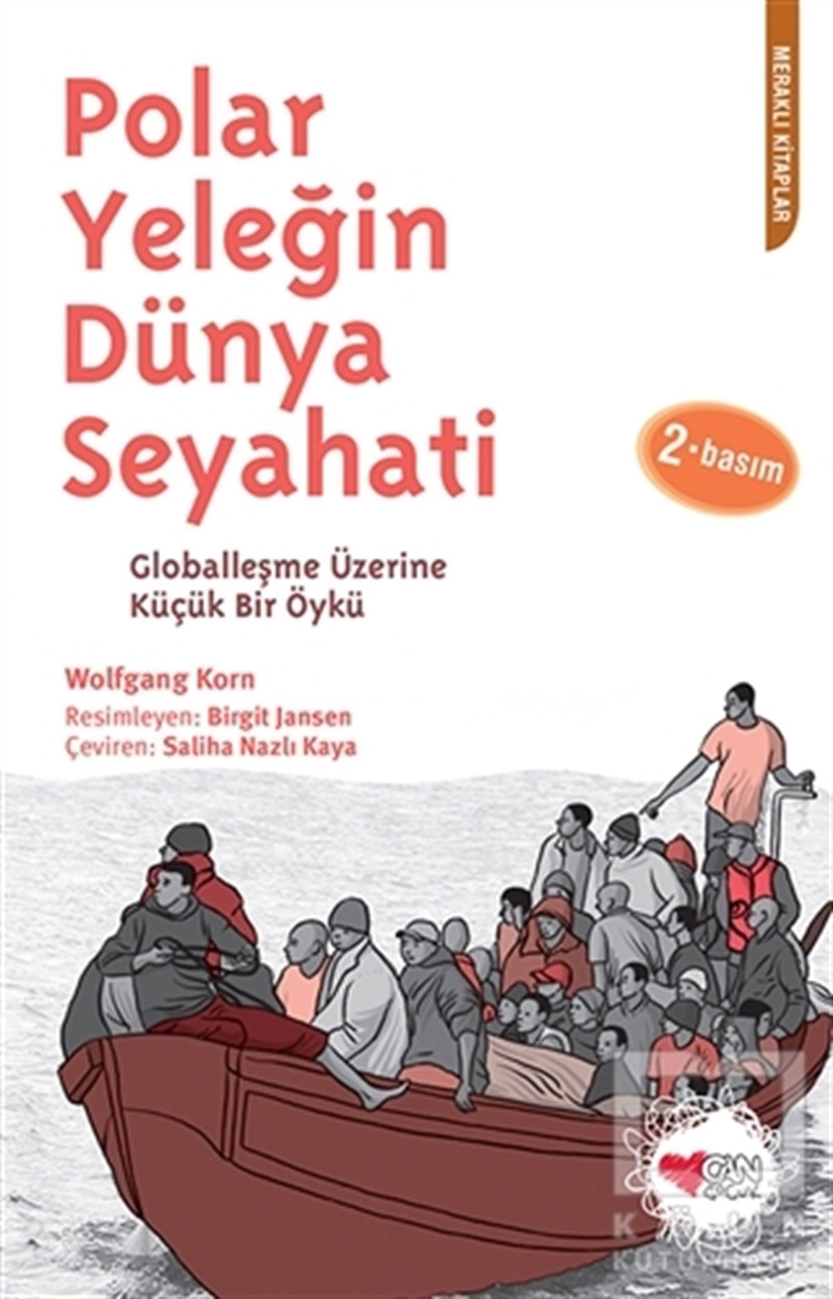 Wolfgang KornHikayelerPolar Yeleğin Dünya Seyahati