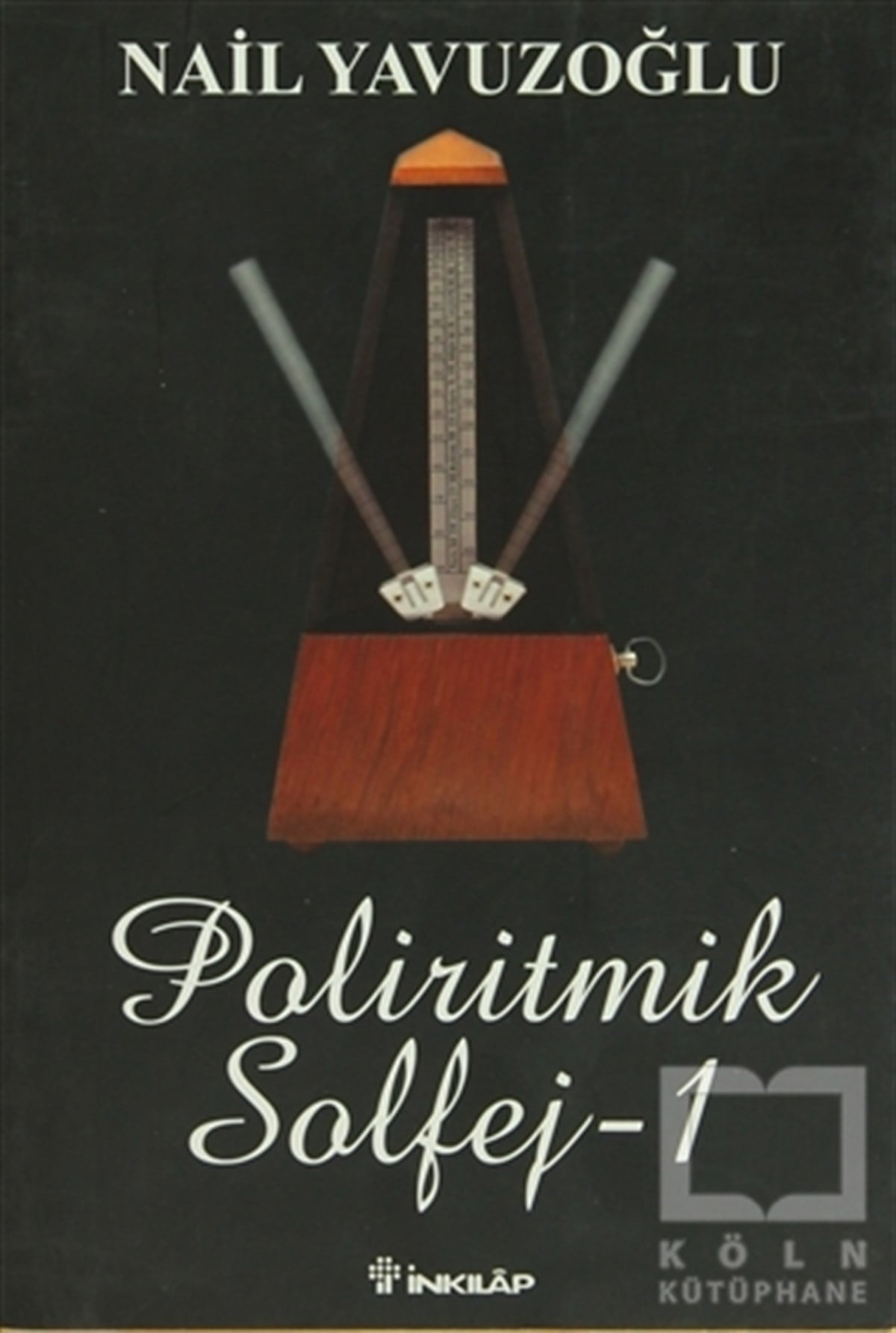 Nail YavuzoğluÖğrenim KitaplarıPoliritmik Solfej 1
