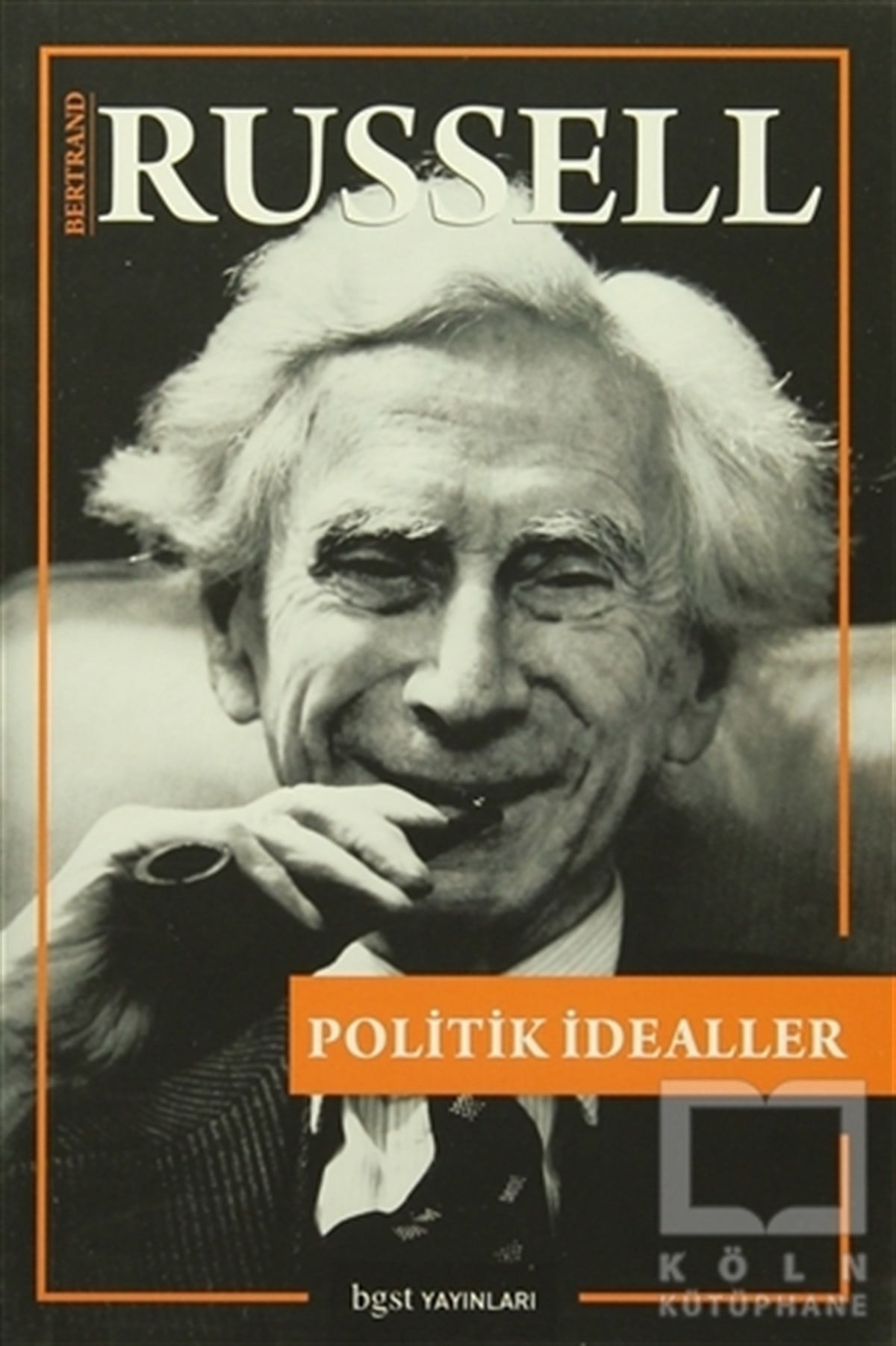 Bertrand RussellSiyaset SosyolojisiPolitik İdealler