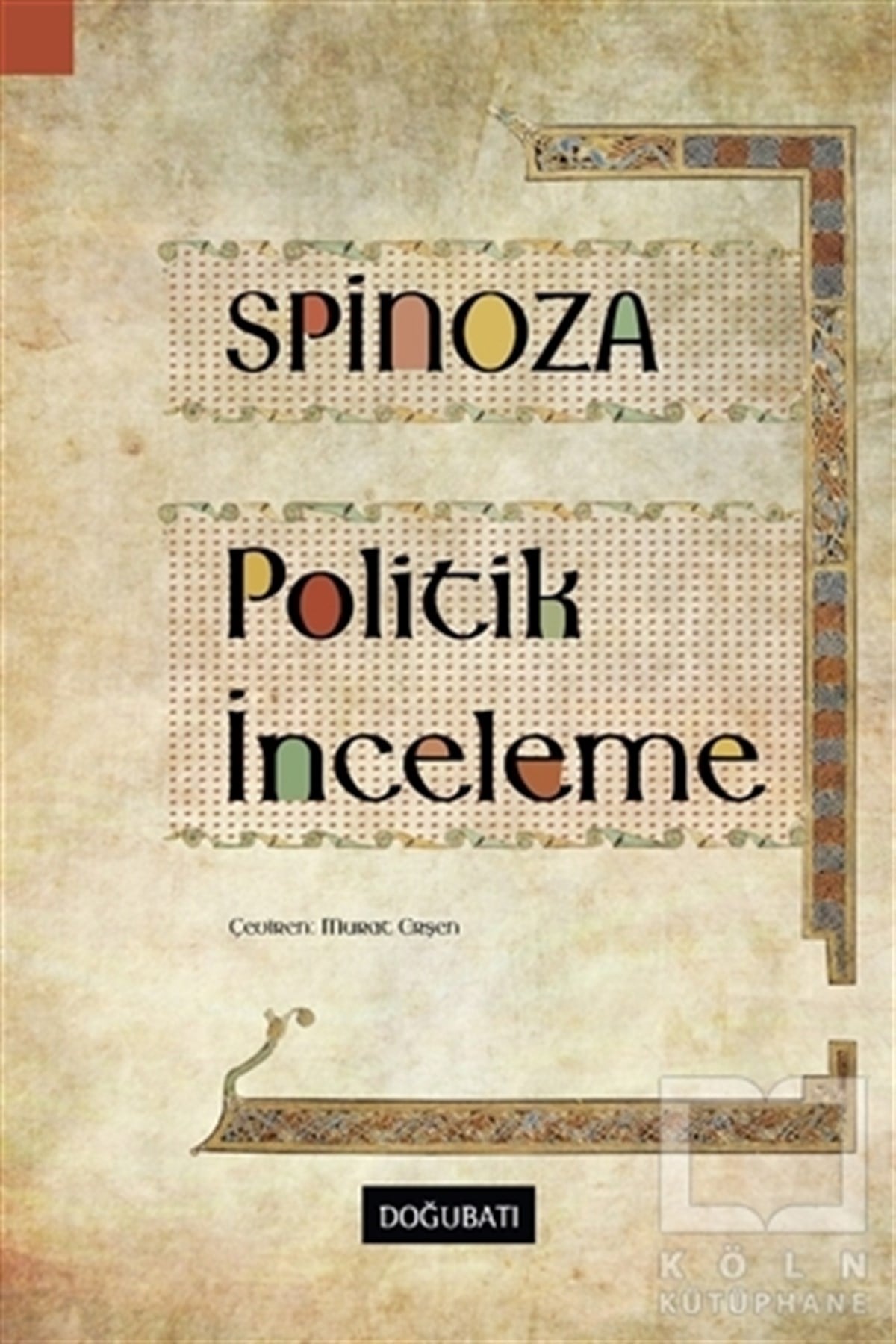 Baruch SpinozaAraştırma-İncelemePolitik İnceleme