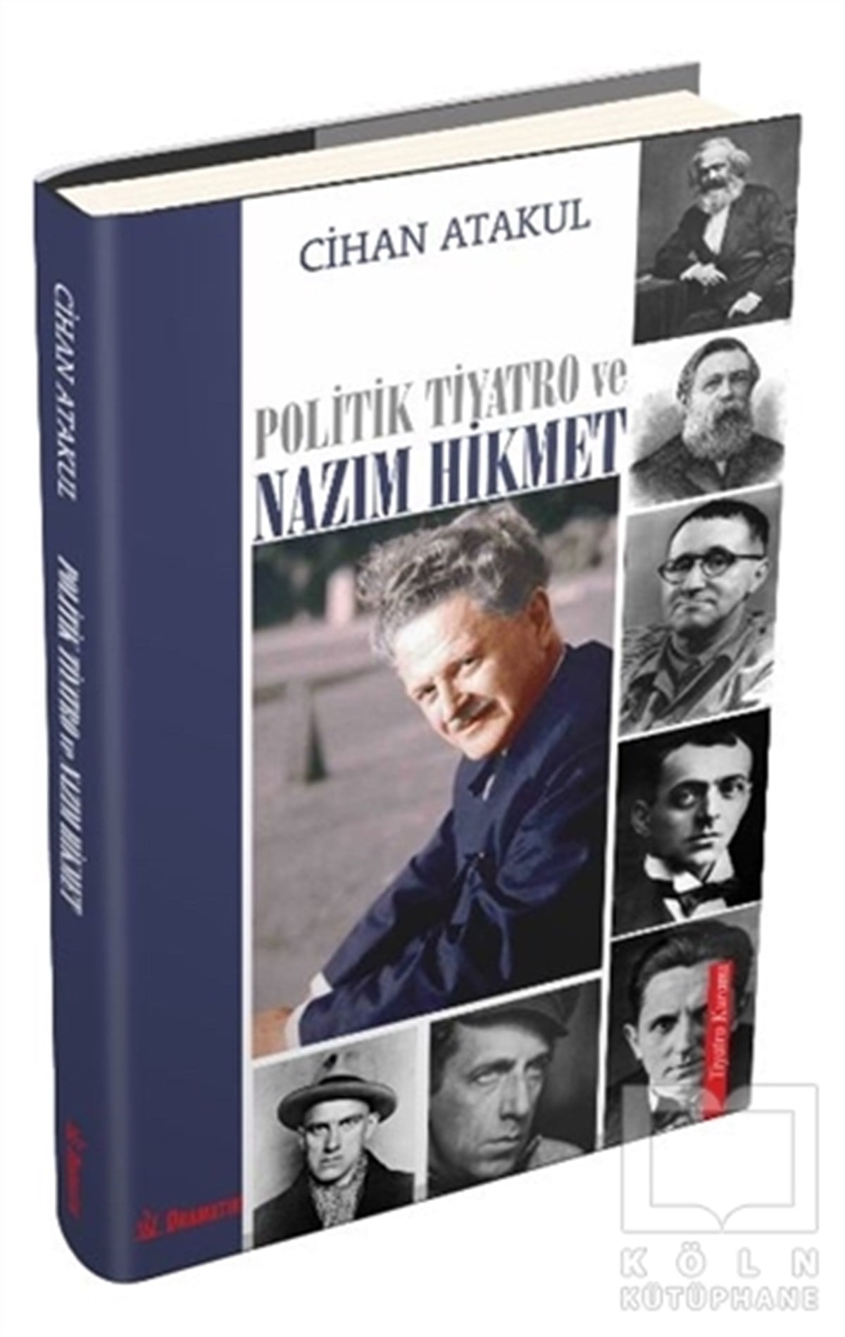 Cihan AtakulAraştırma-İnceleme-ReferansPolitik Tiyatro ve Nazım Hikmet