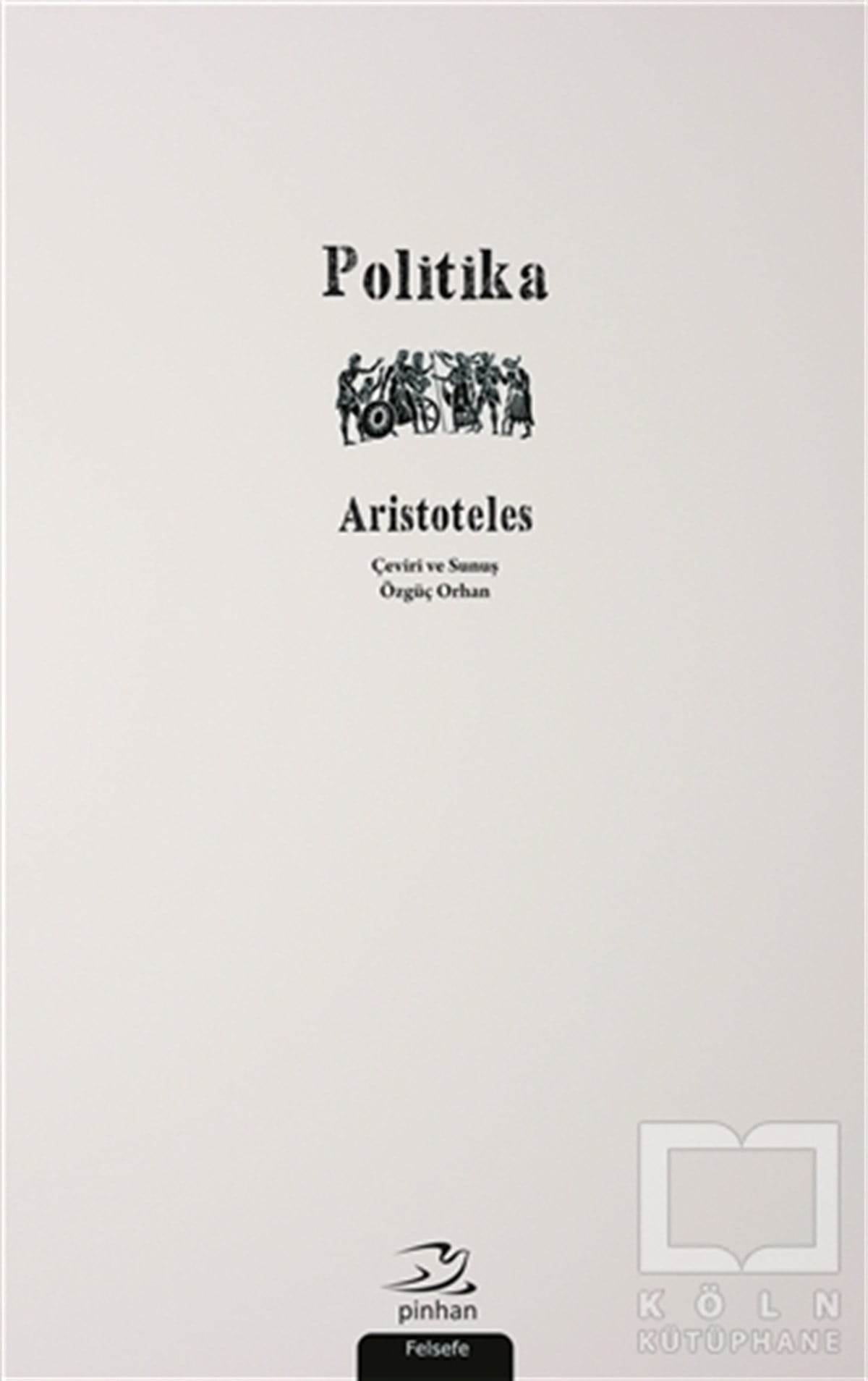 AristotelesSiyaset FelsefesiPolitika