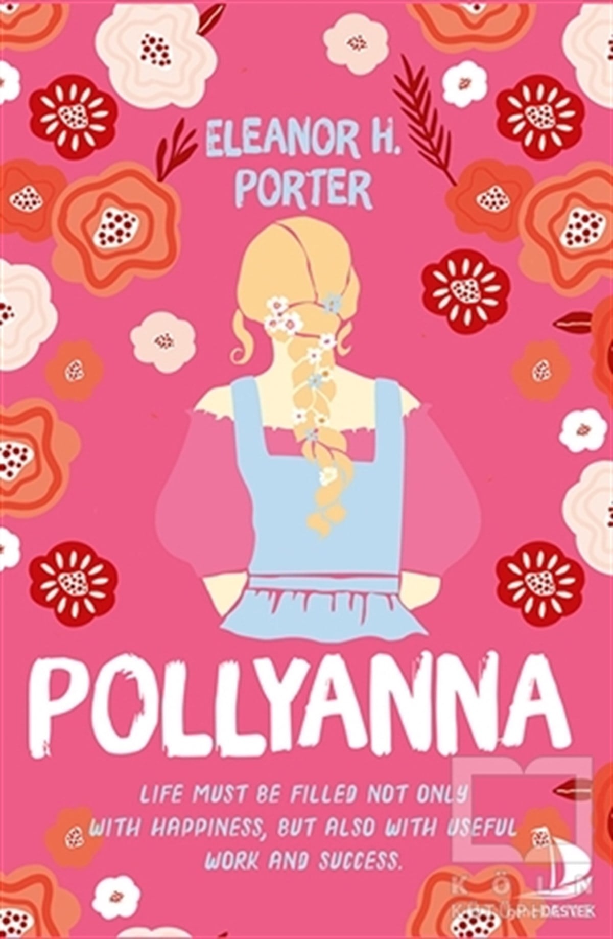 Eleanor H. PorterGençlik Edebiyatı KitaplarıPollyanna