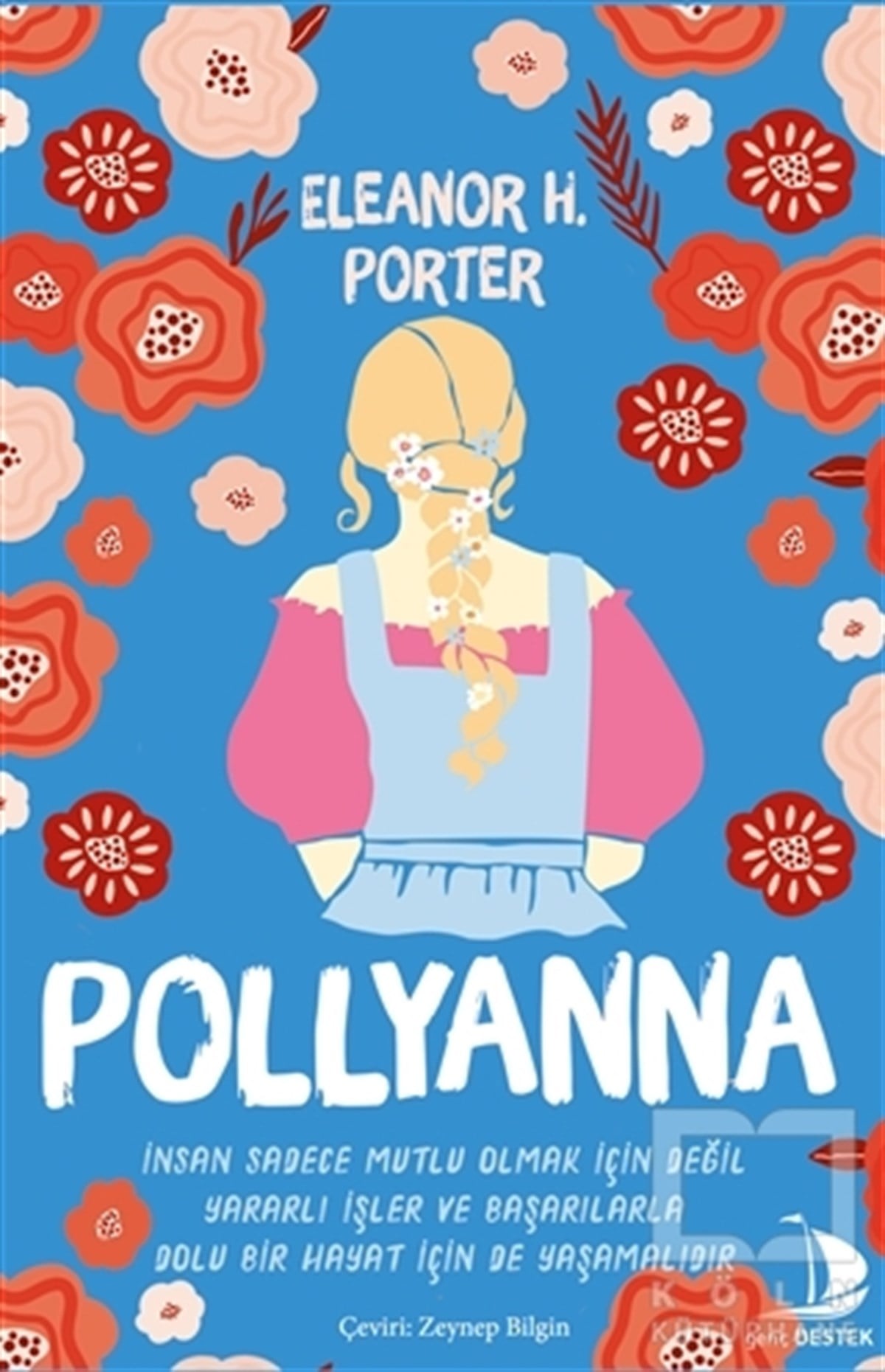Eleanor H. PorterGençlik Edebiyatı KitaplarıPollyanna