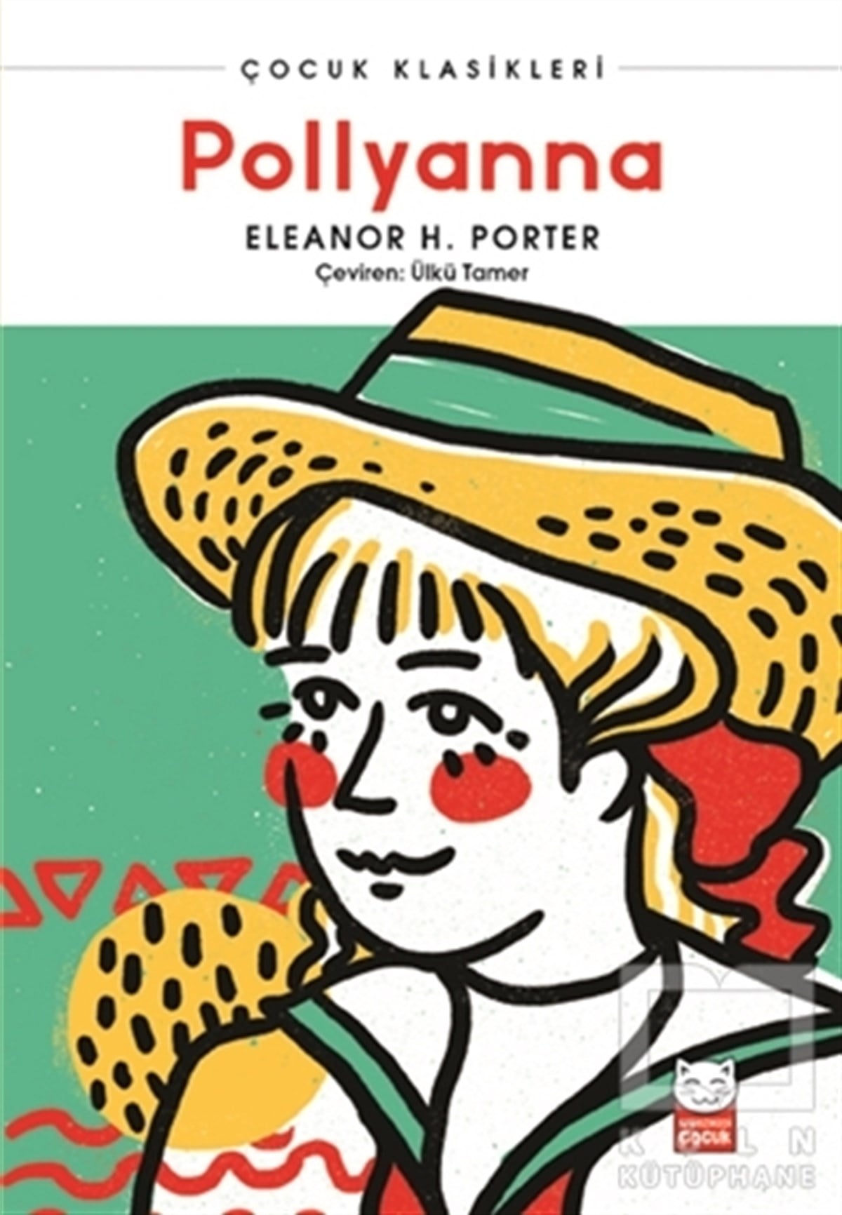 Eleanor H. PorterÇocuk Hikaye KitaplarıPollyanna