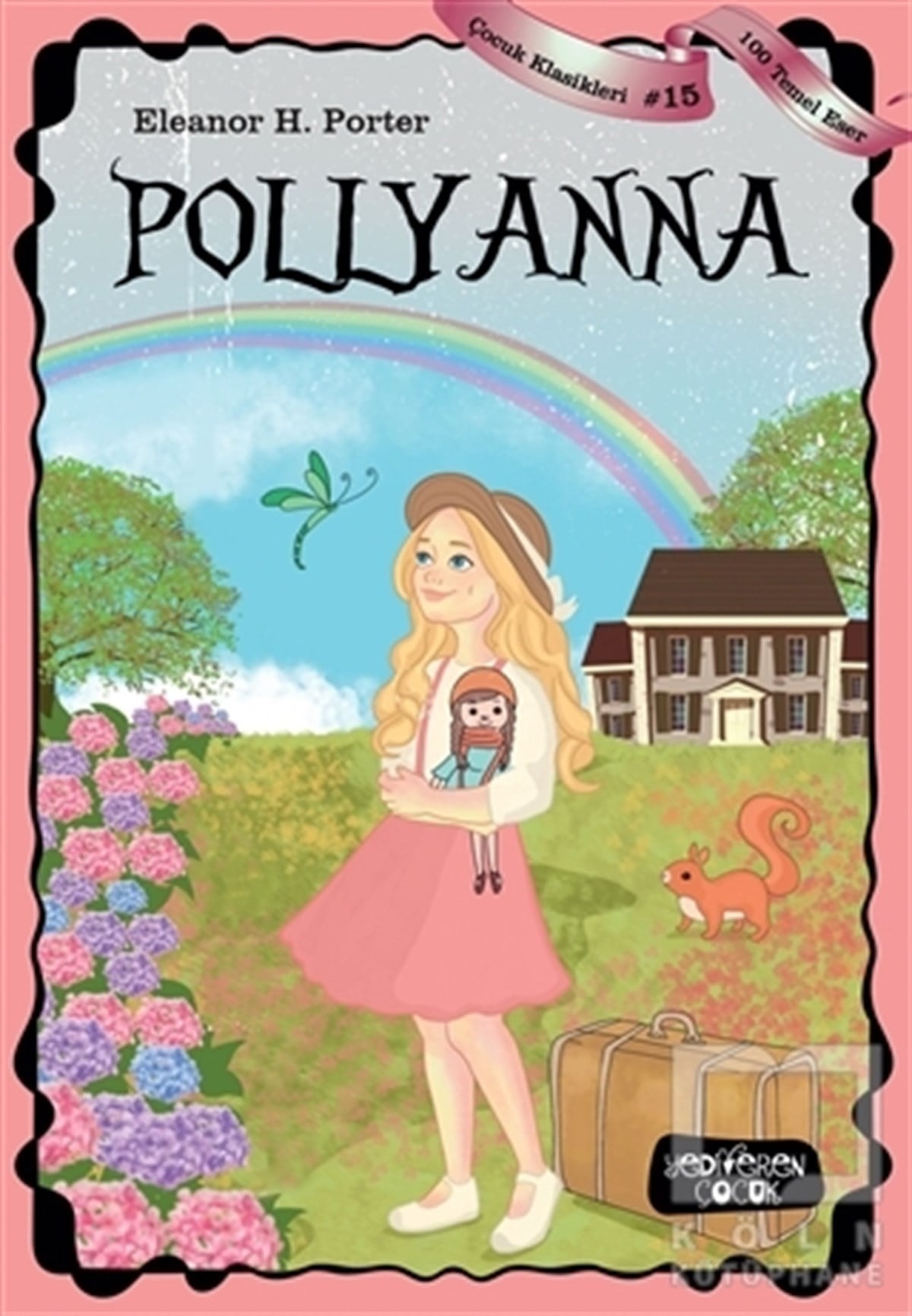 Eleanor H. PorterÇocuk Hikaye KitaplarıPollyanna