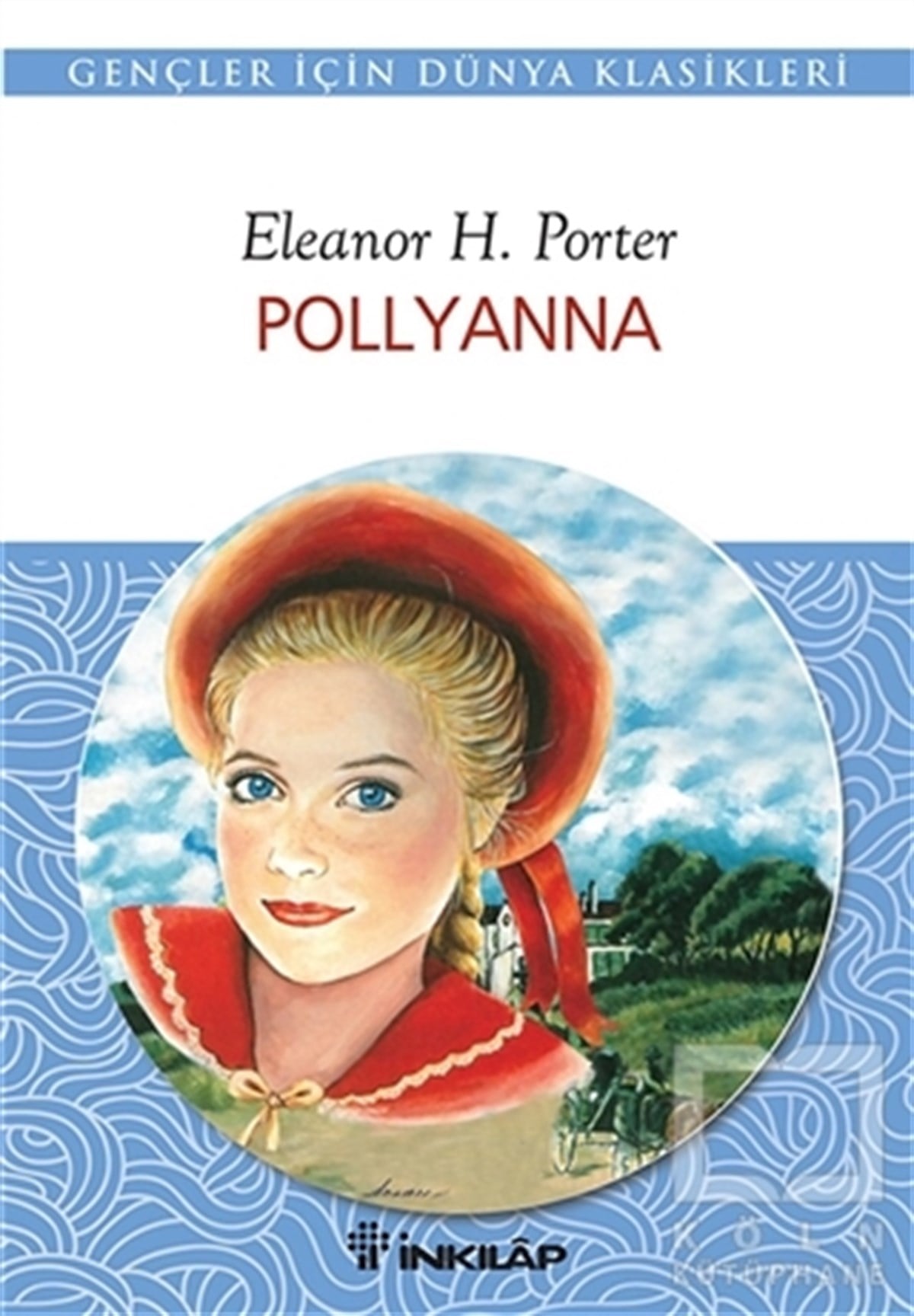 Eleanor H. PorterGençlik EdebiyatıPollyanna