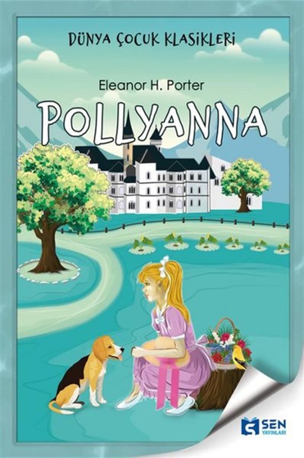 Eleanor H. PorterKlasik Çocuk KitaplarıPollyanna