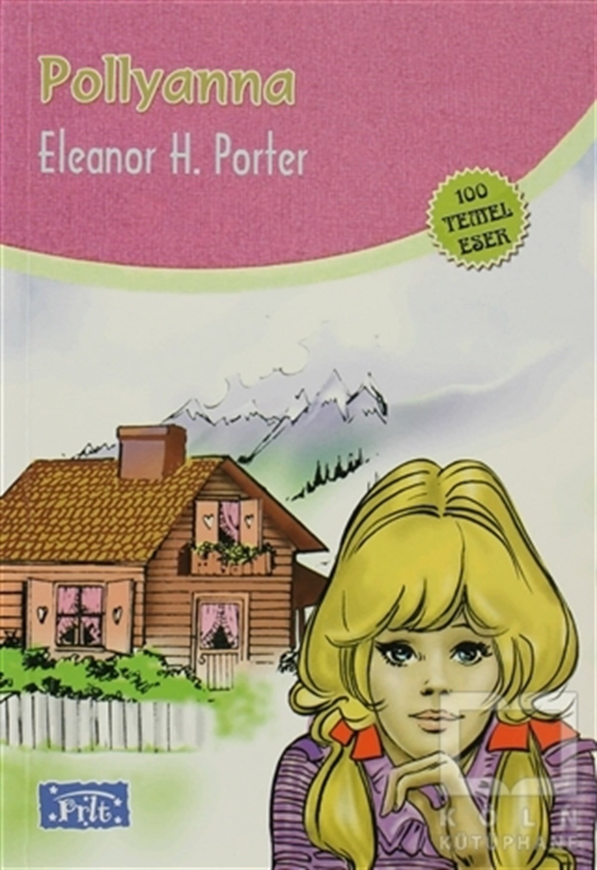 Eleanor H. PorterRoman-ÖyküPollyanna