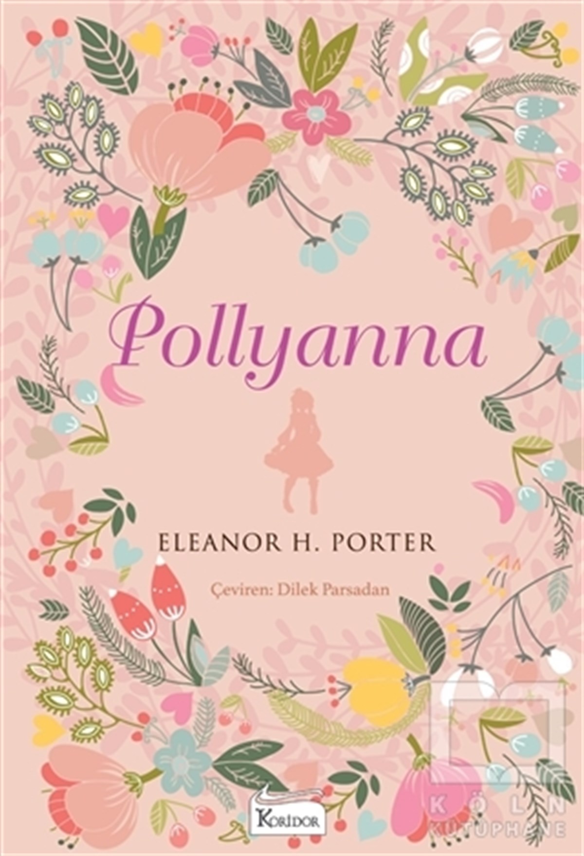 Eleanor H. PorterTürkçe RomanlarPollyanna
