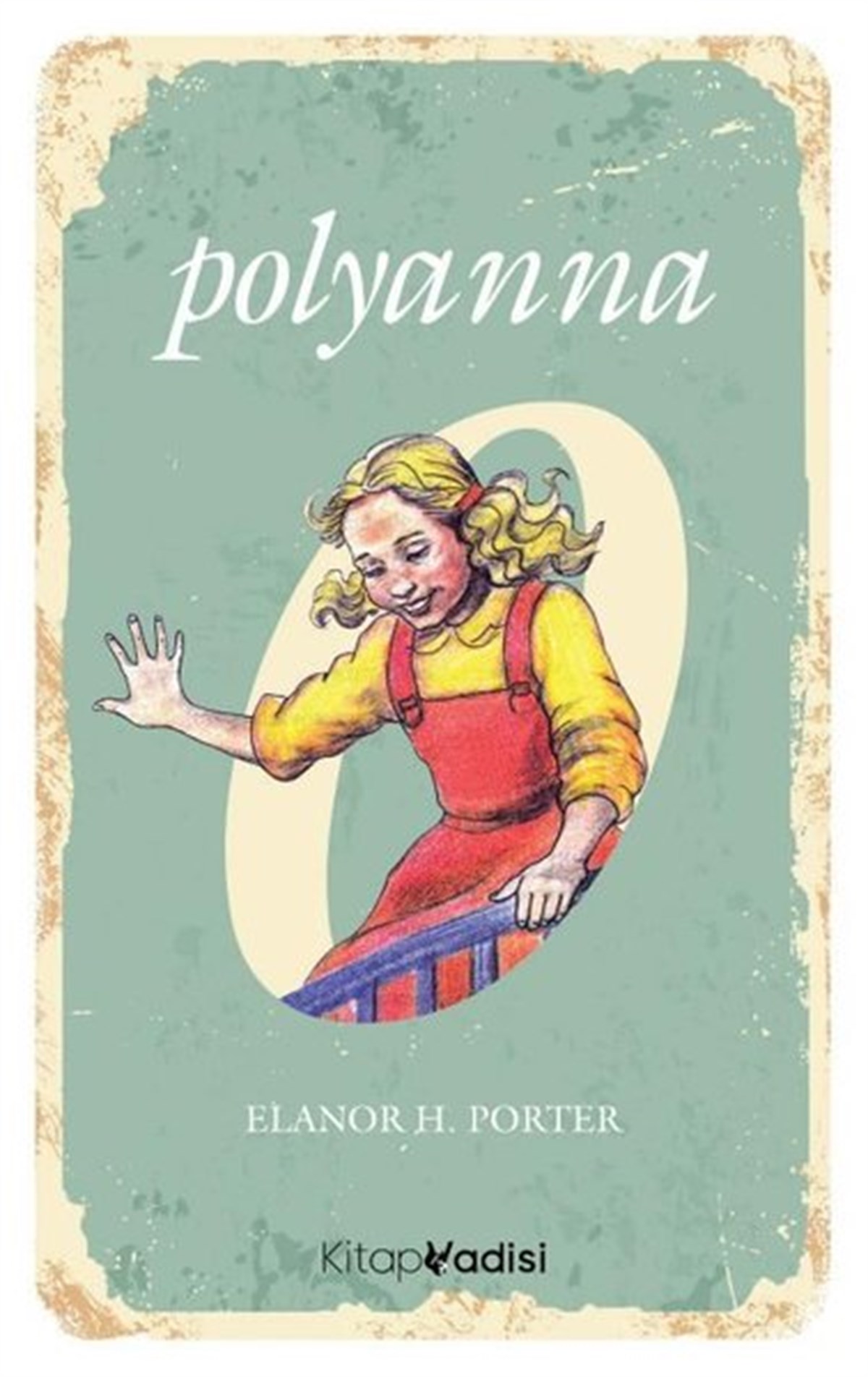 Elanor H. PorterKlasik Çocuk KitaplarıPolyanna