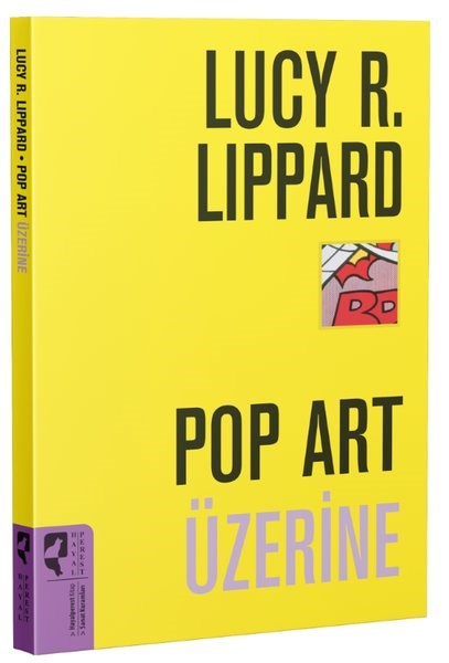 Lucy R. LippardSanat Kuramı KitaplarıPop Art Üzerine