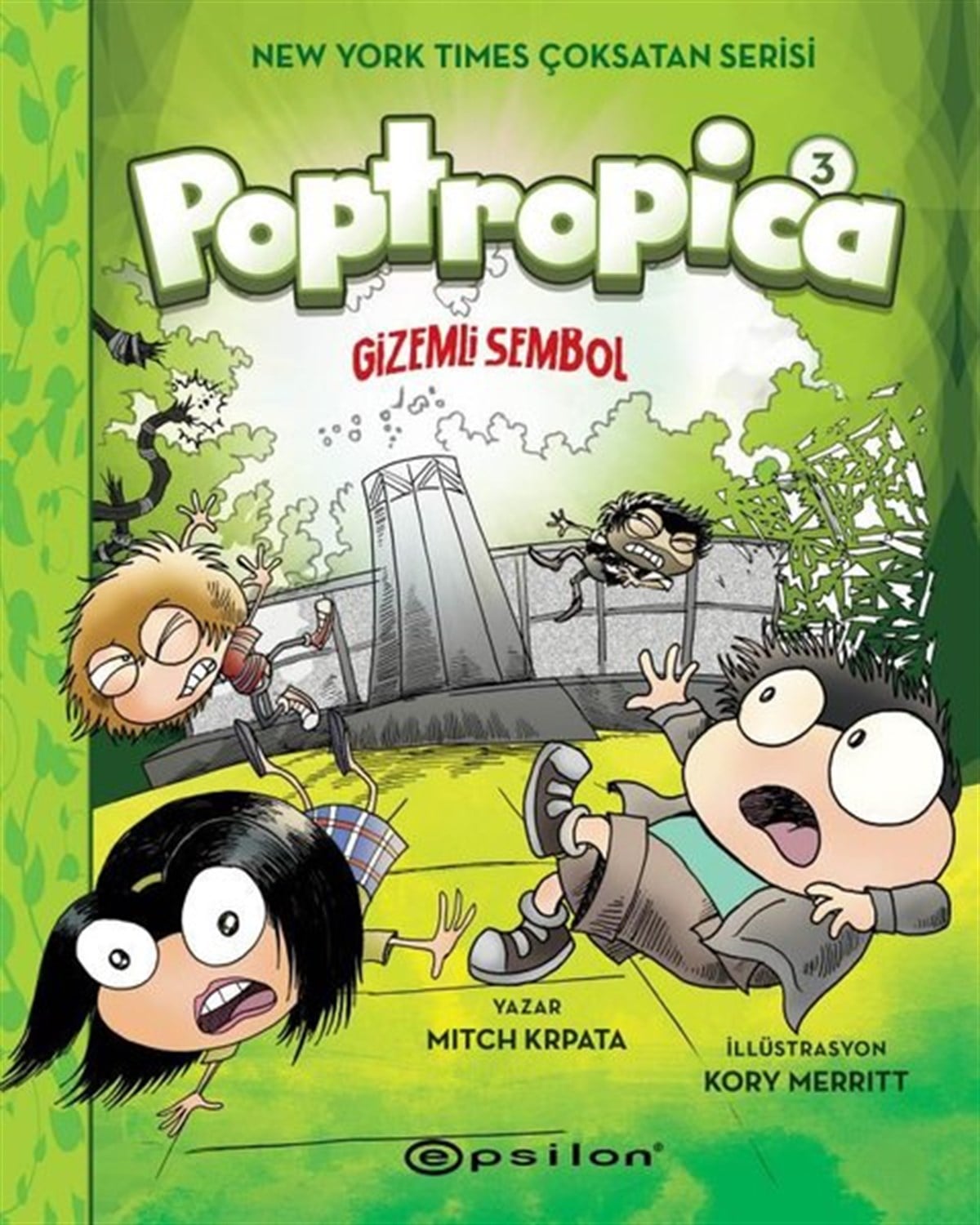 Mitch KrpataÇocuk Gençlik RomanlarıPoptropica 3 - Gizemli Sembol