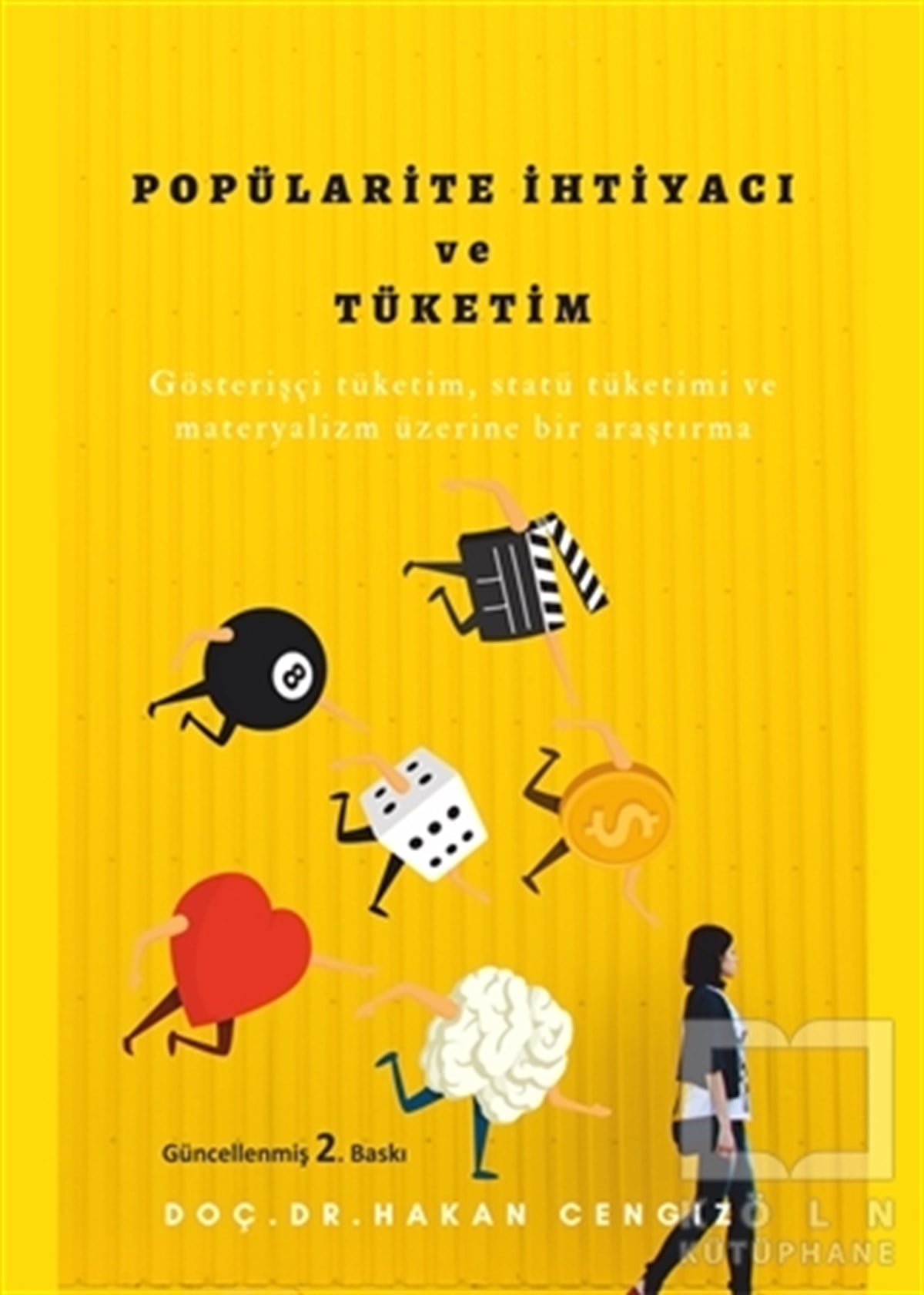 Hakan CengizPopüler Kültür KitaplarıPopülarite İhtiyacı ve Tüketim