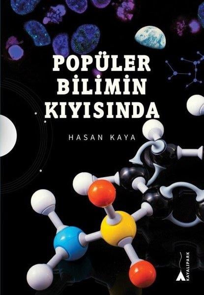 Hasan KayaPopüler Bilim KitaplarıPopüler Bilimin Kıyısında